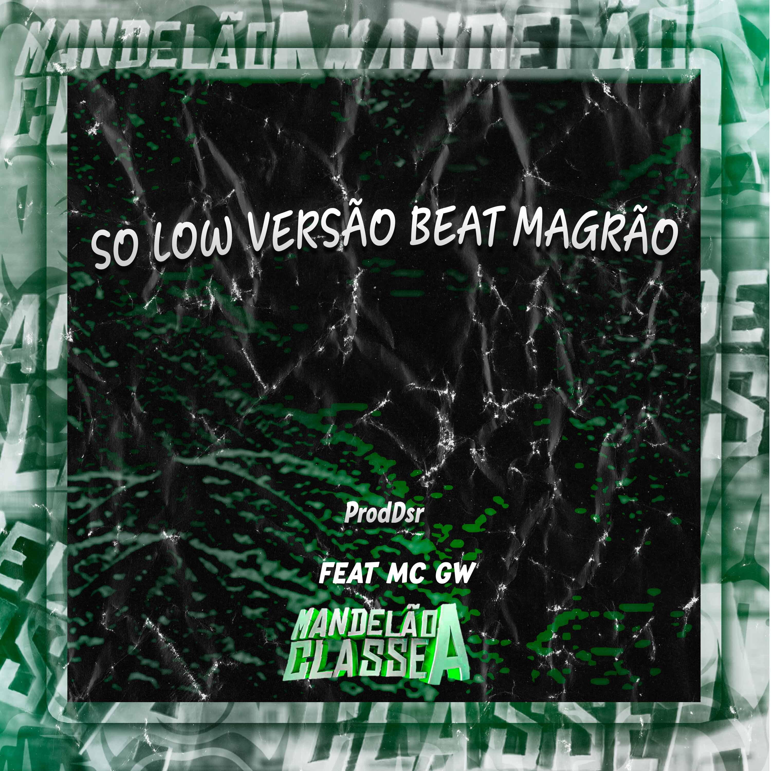Постер альбома So Low Versão Beat Magrão