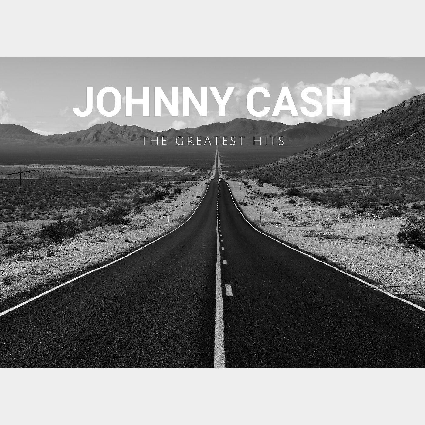 Постер альбома Johnny Cash - The Greatest Hits