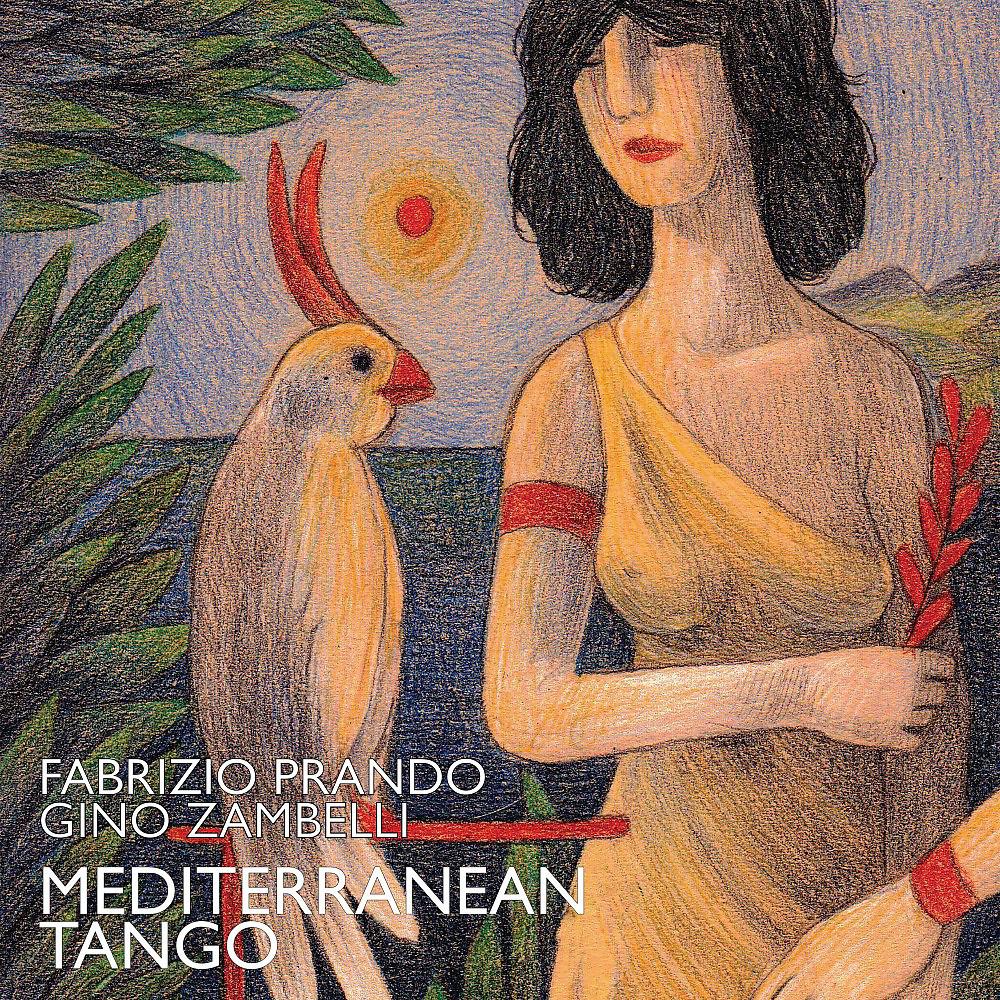 Постер альбома Mediterranean Tango