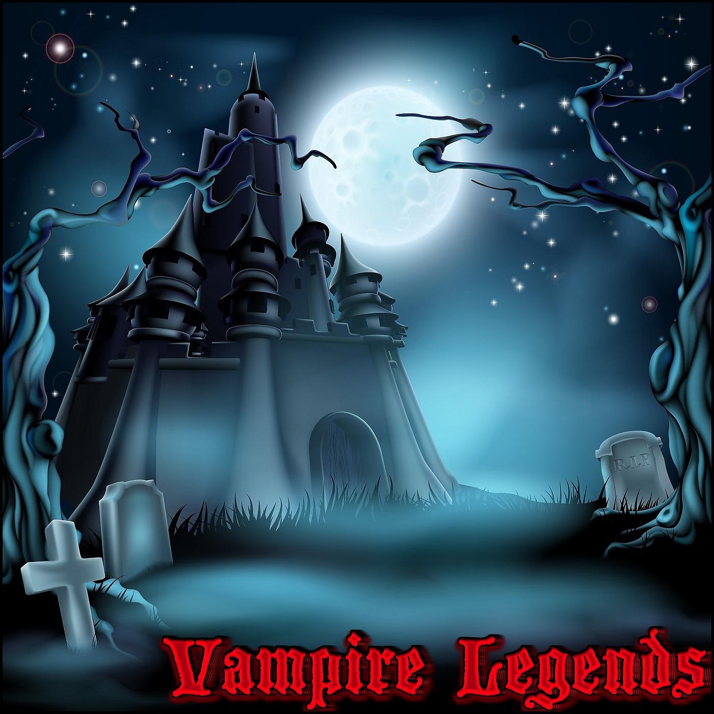 Постер альбома Vampire Legends