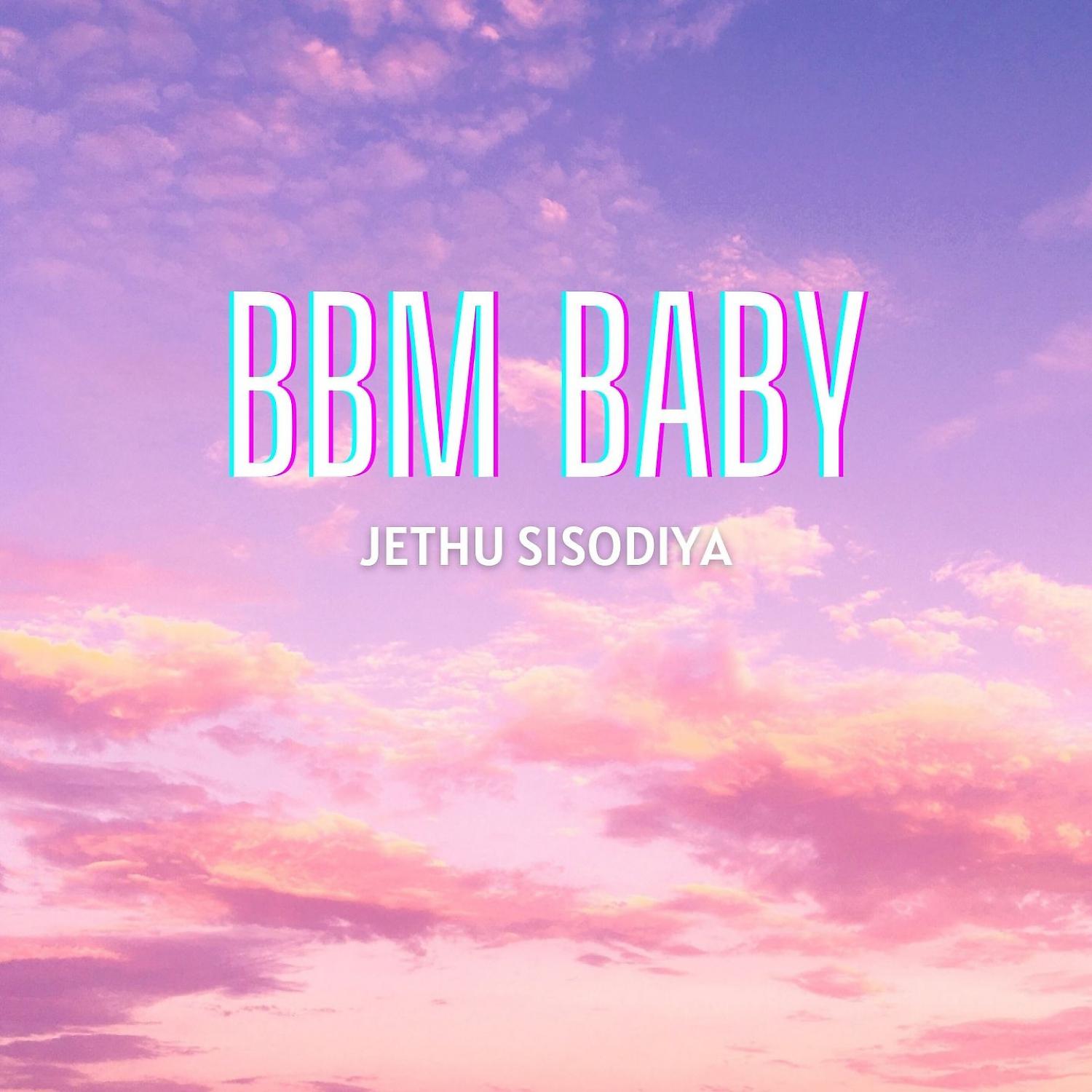 Постер альбома BBM Baby