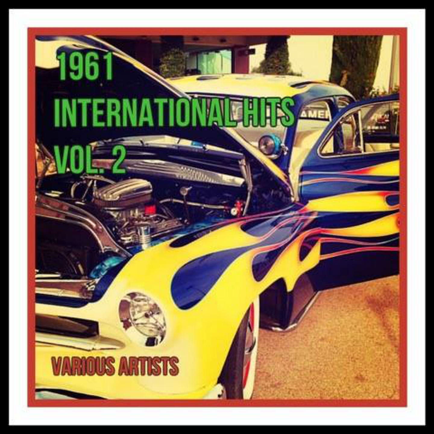 Постер альбома 1961 International Hits Vol. 2