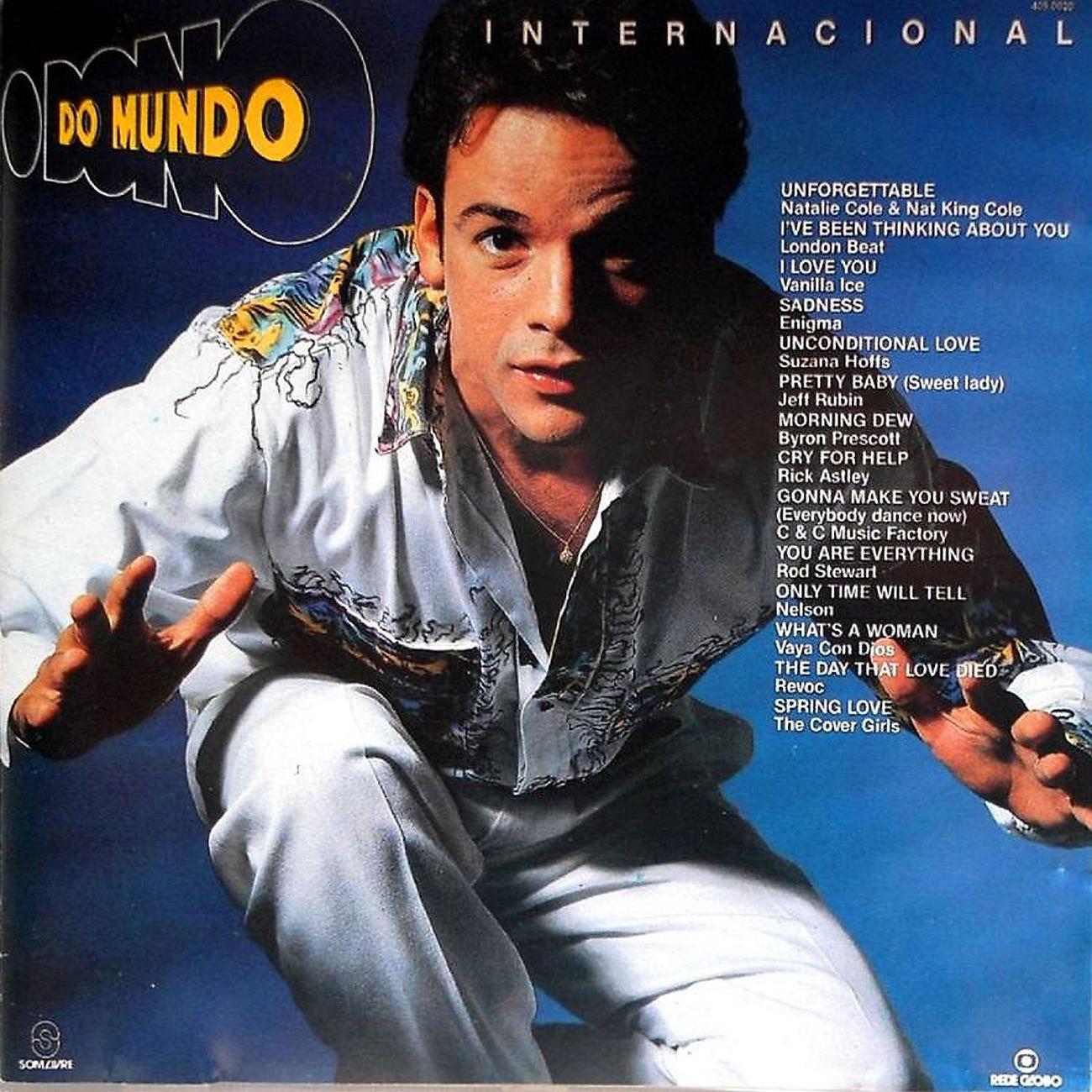 Постер альбома 1991 O Dono Do Mundo Internacional