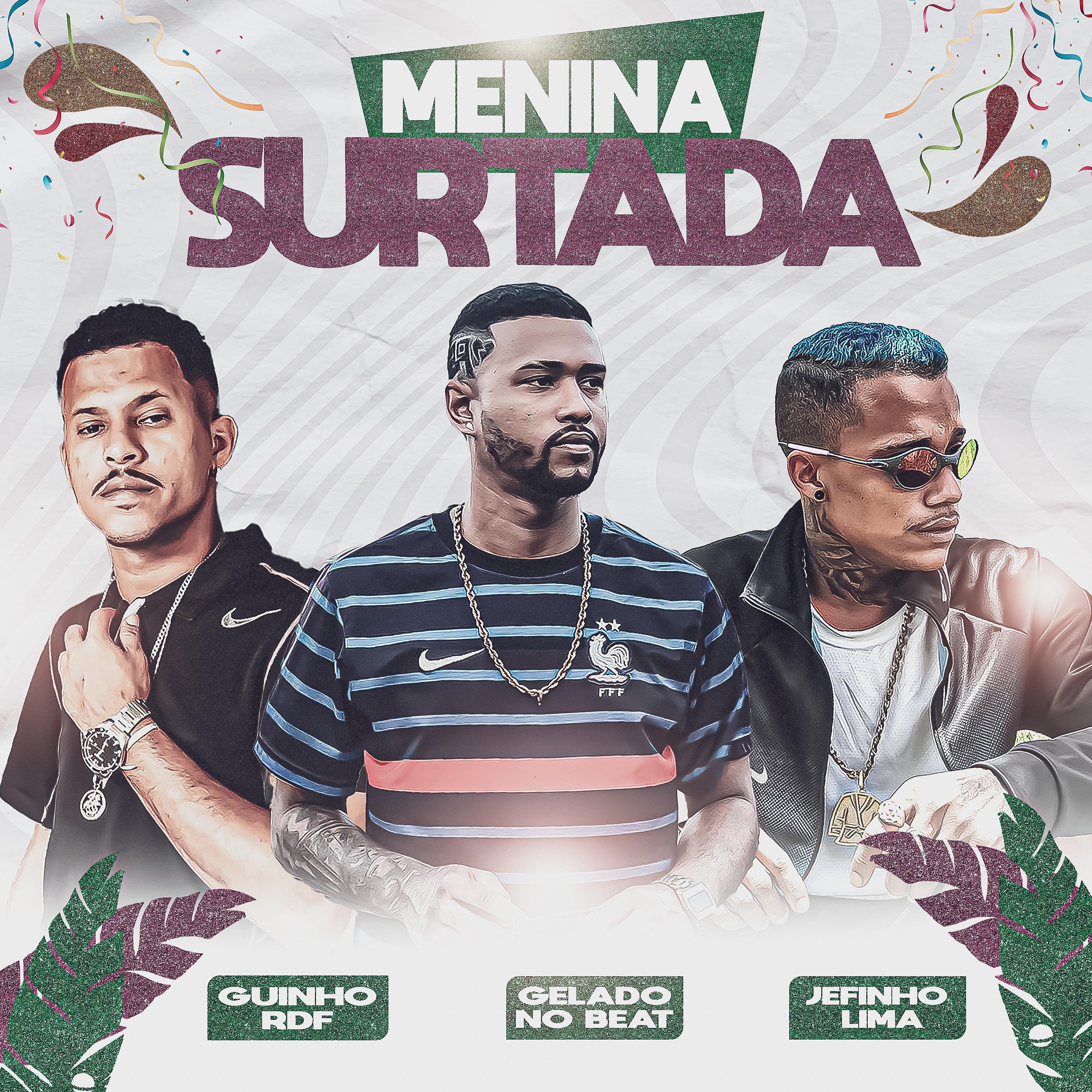 Постер альбома Menina Surtada