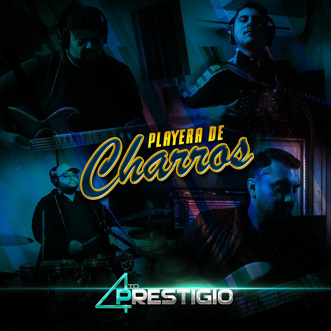 Постер альбома Playera De Charros