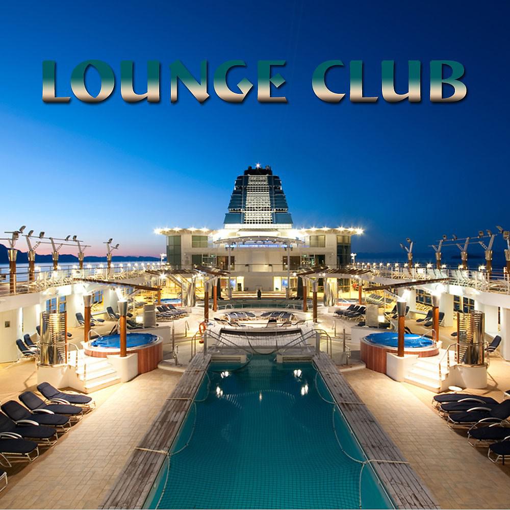 Постер альбома Lounge Club
