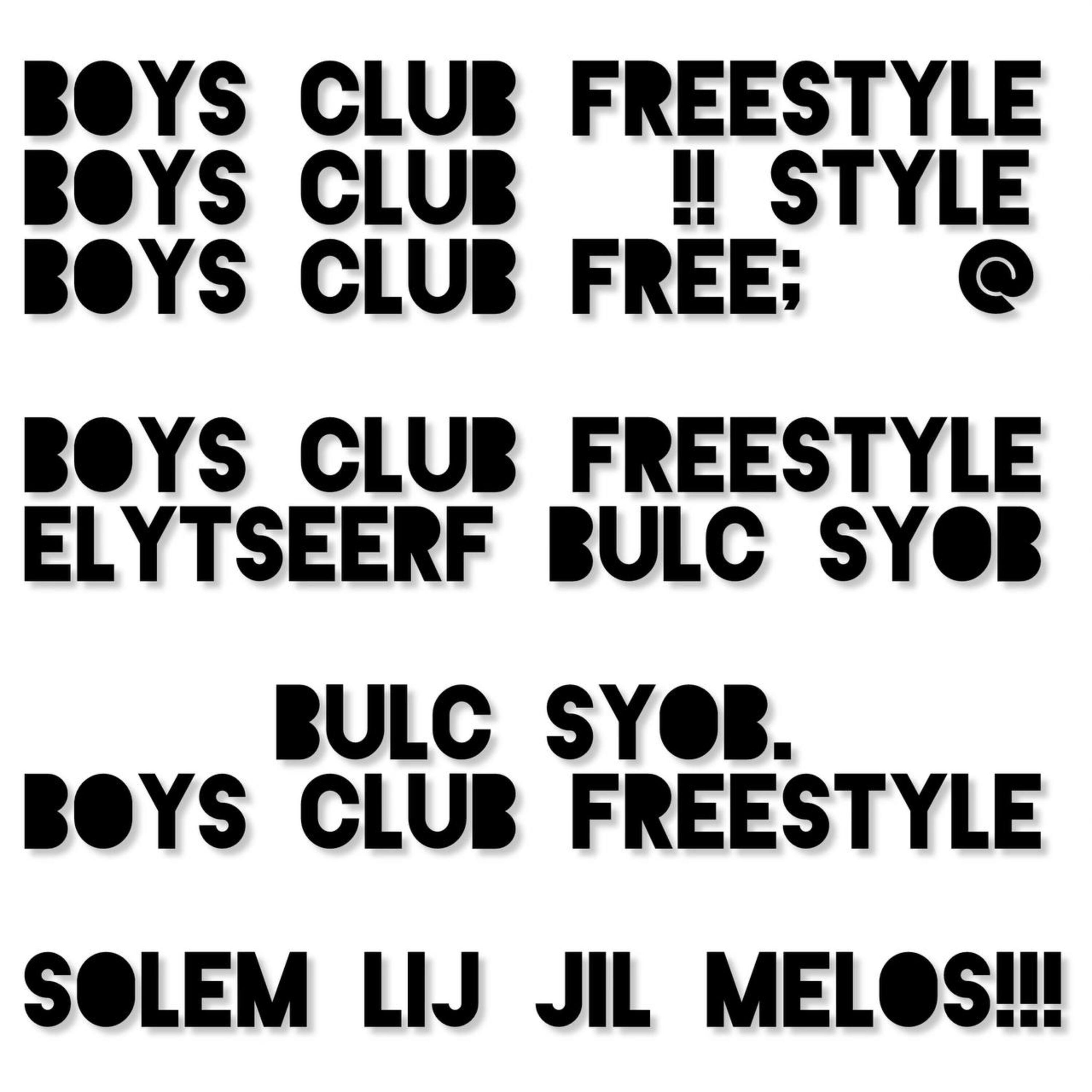 Постер альбома Boys Club Freestyle