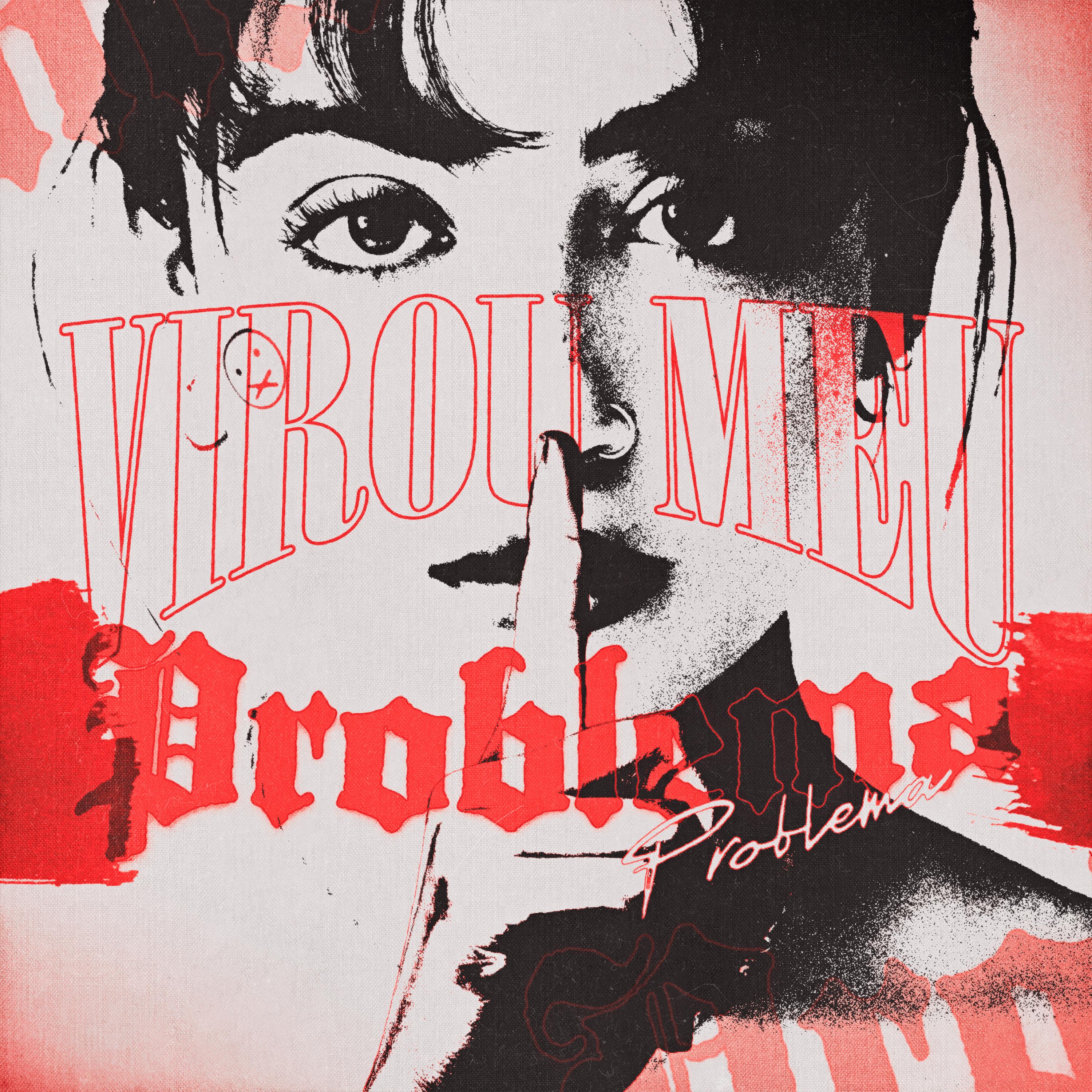 Постер альбома Virou Meu Problema
