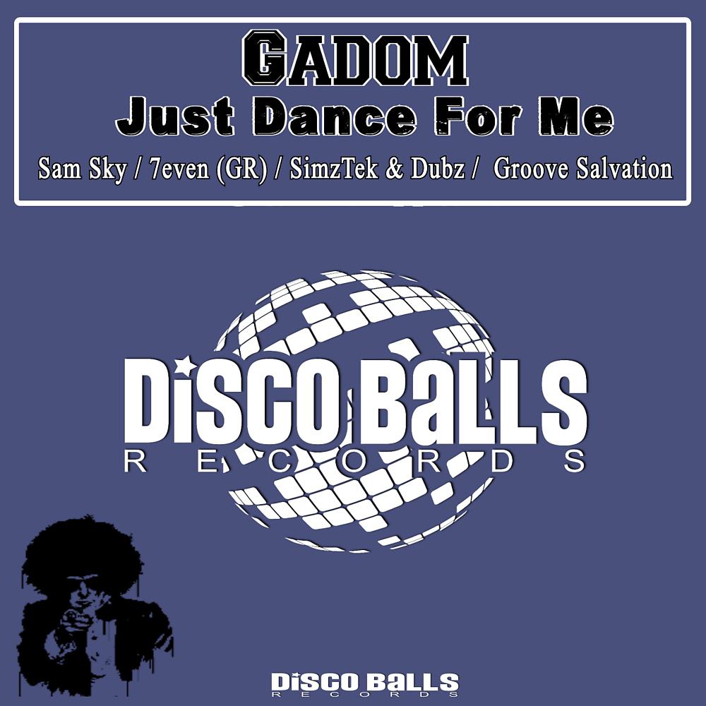 Постер альбома Just Dance For Me