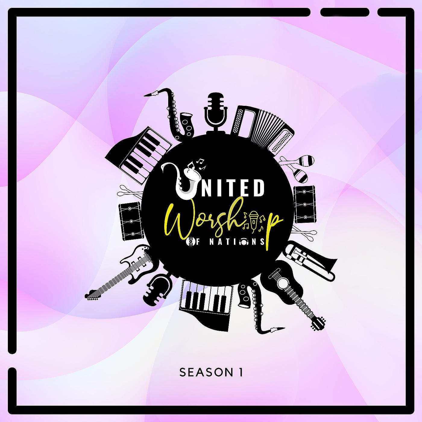 Постер альбома United Worship of Nations: Season 1