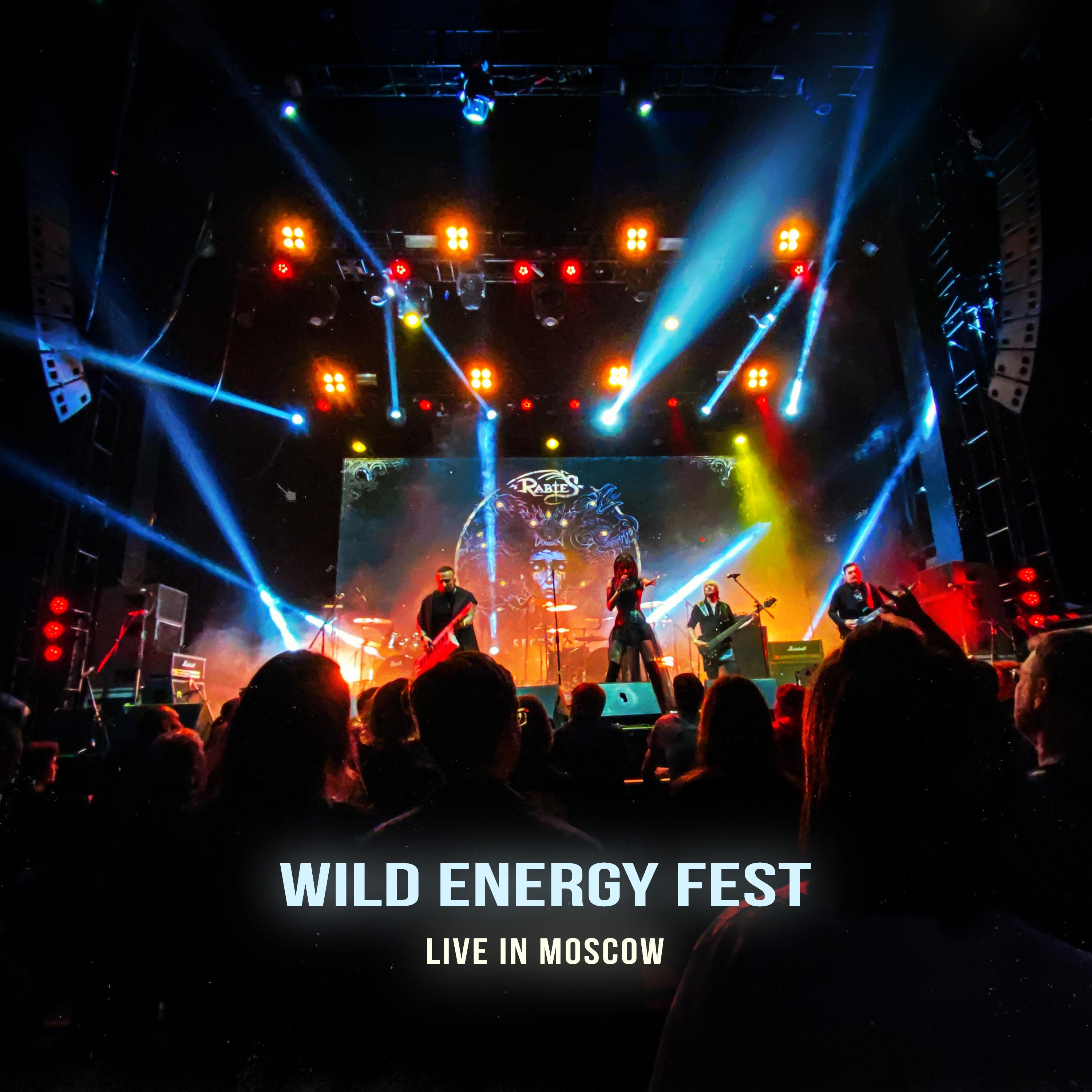 Постер альбома WILD ENERGY FEST (Live in Moscow)