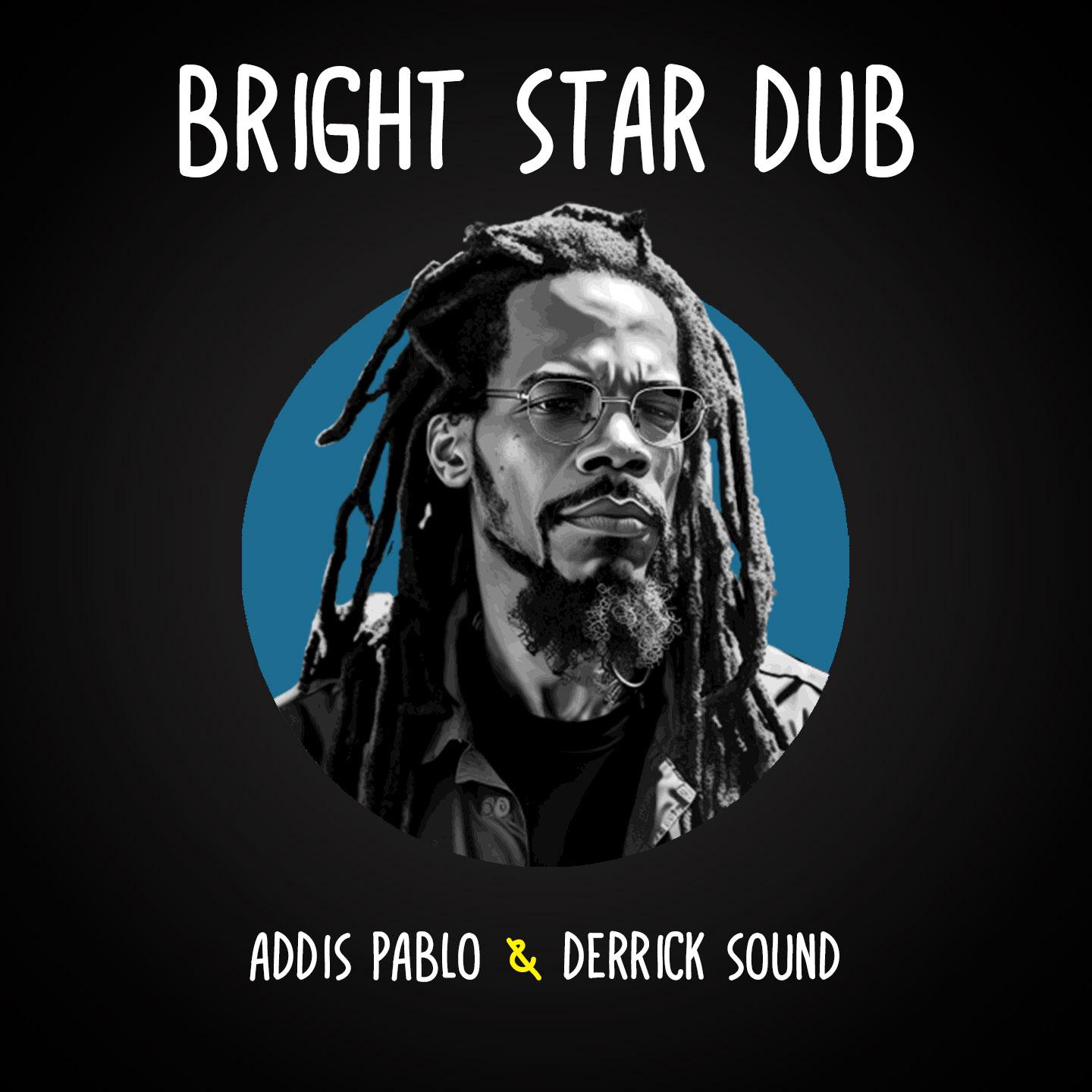 Постер альбома Bright Star Dub