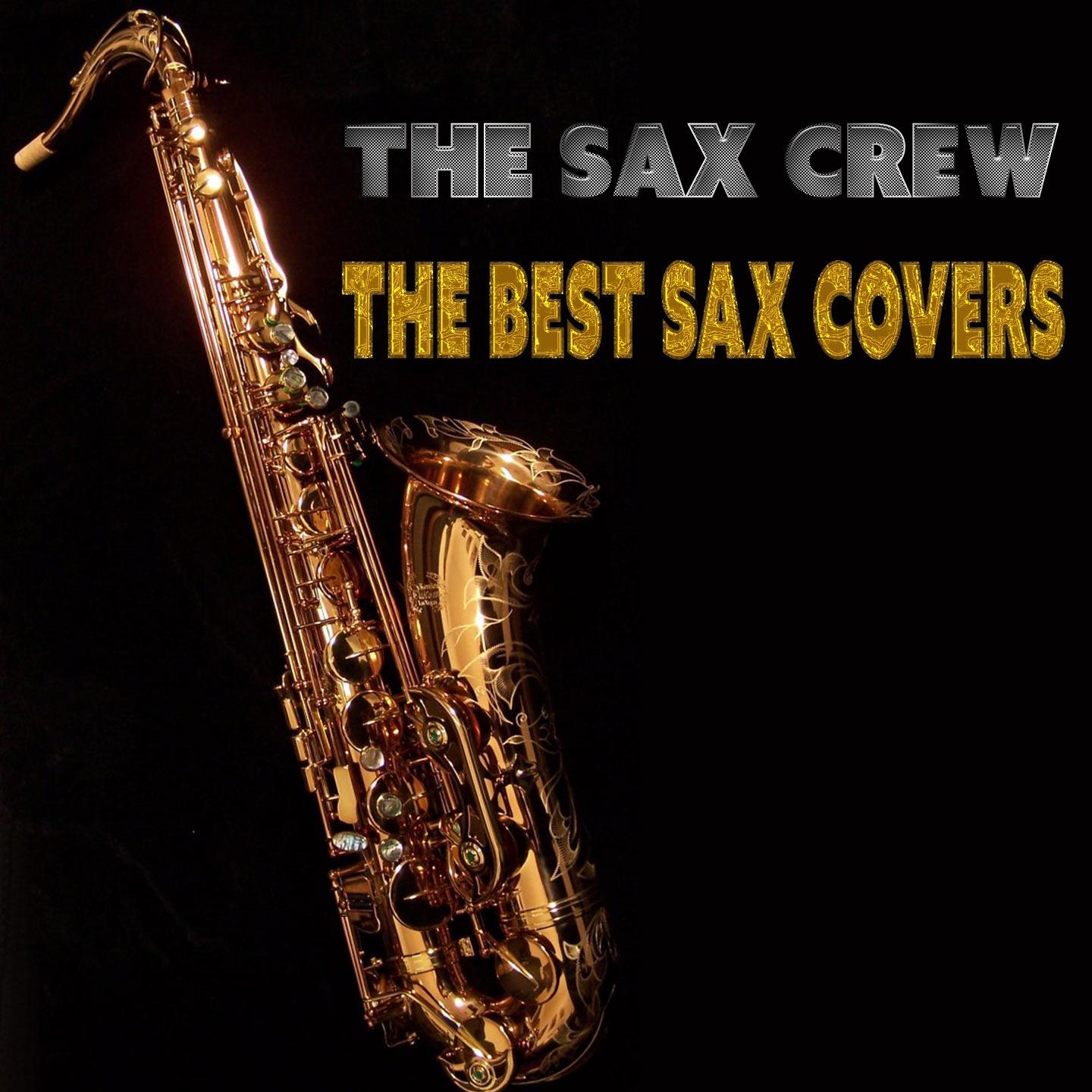 Постер альбома The Best Sax Covers