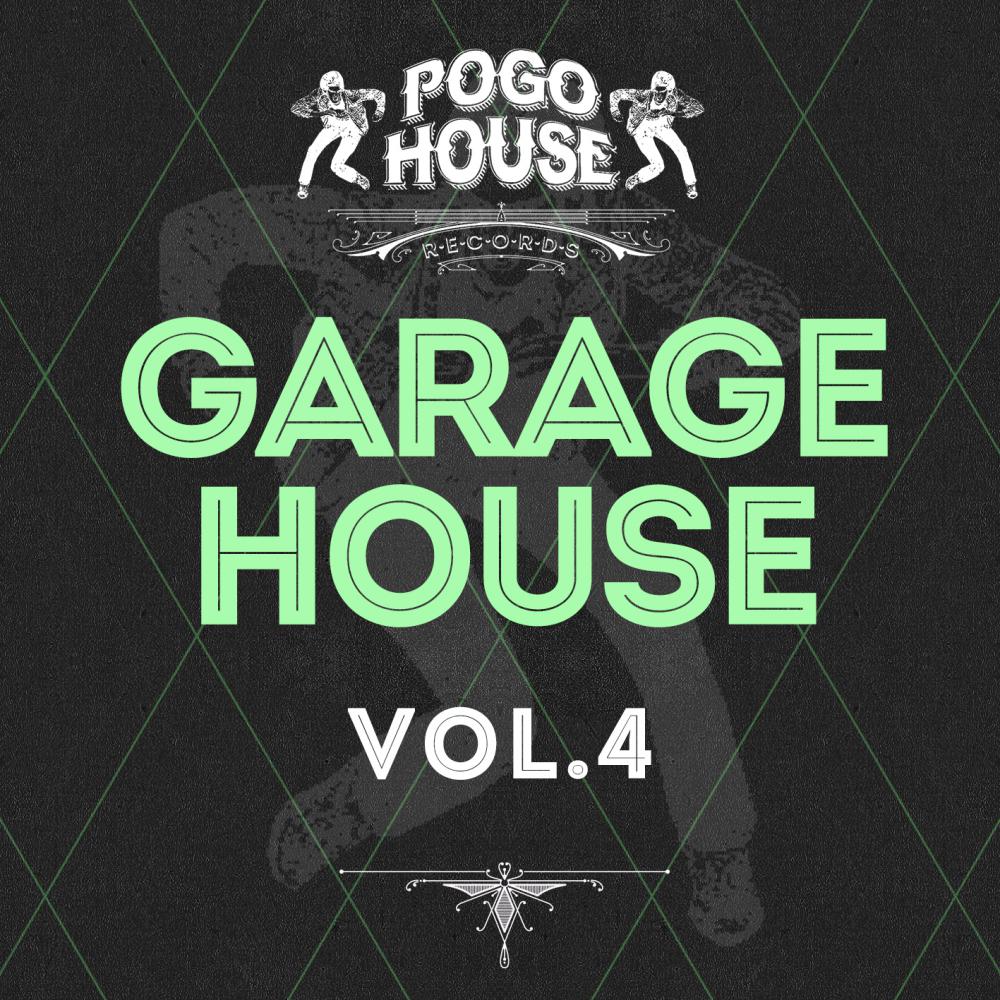 Постер альбома Garage House, Vol. 04