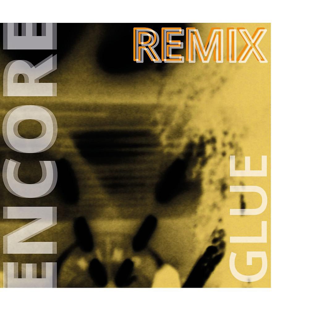 Постер альбома Glue (Remix)