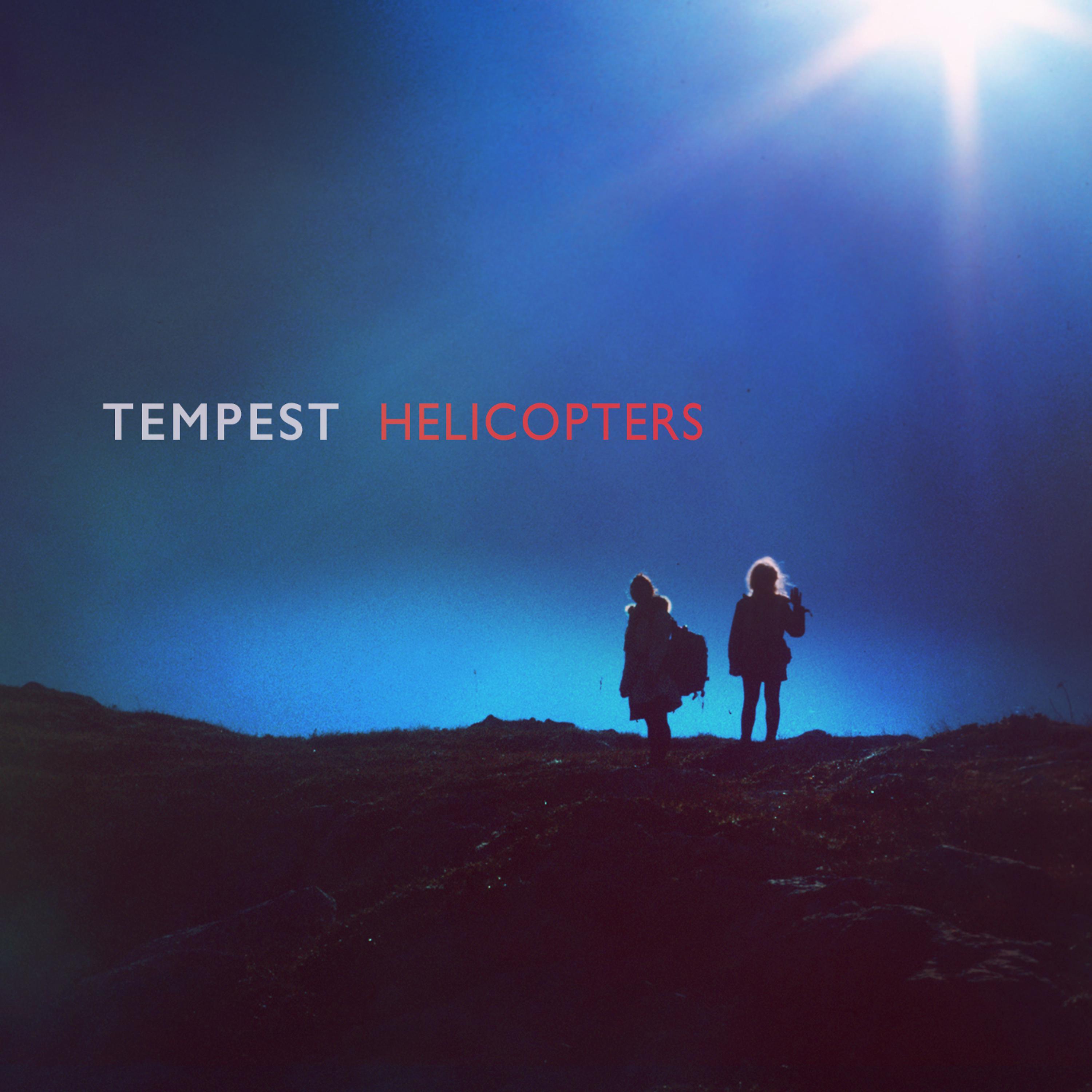 Постер альбома Helicopters