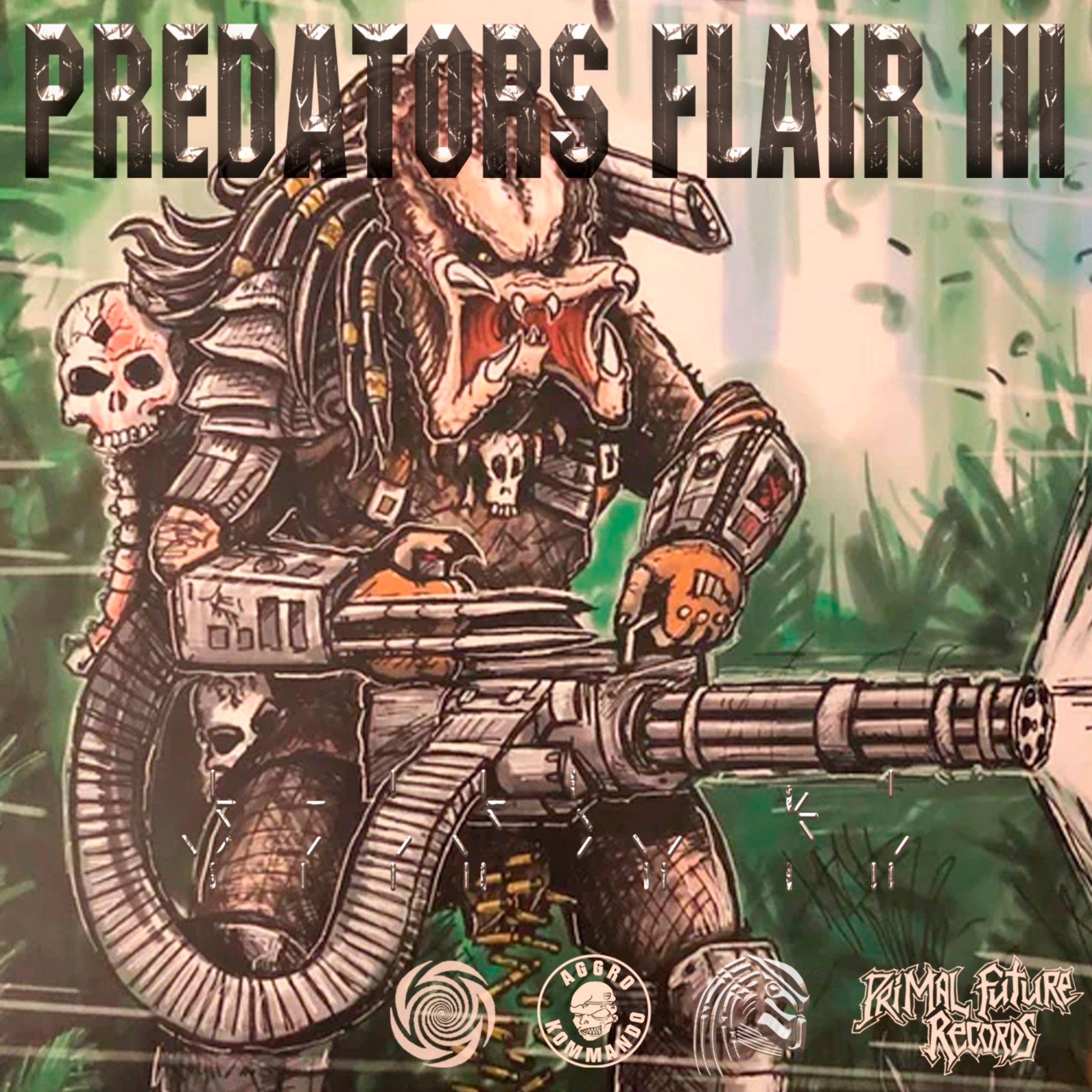 Постер альбома Predator Flair III
