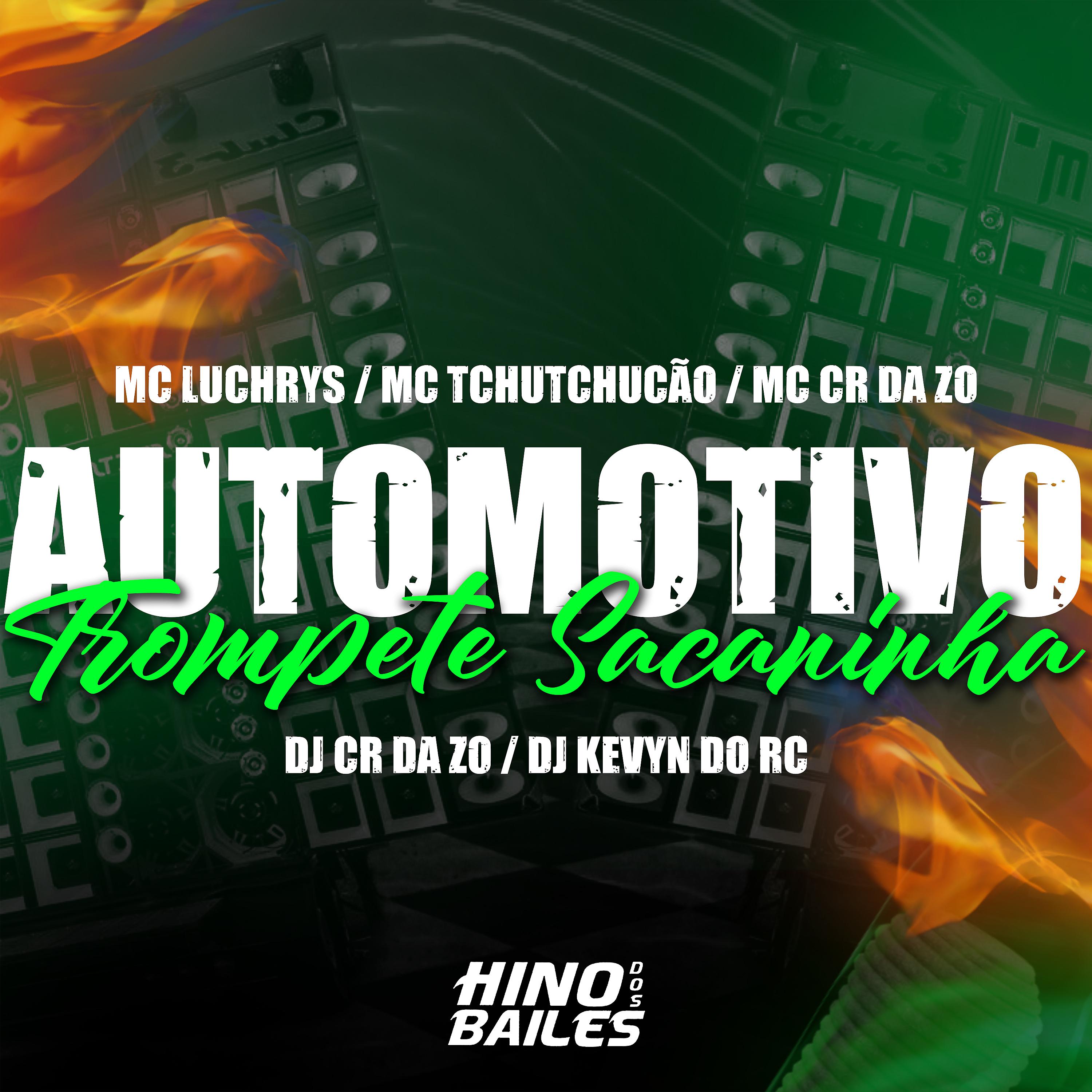 Постер альбома Automotivo Trompete Sacaninha