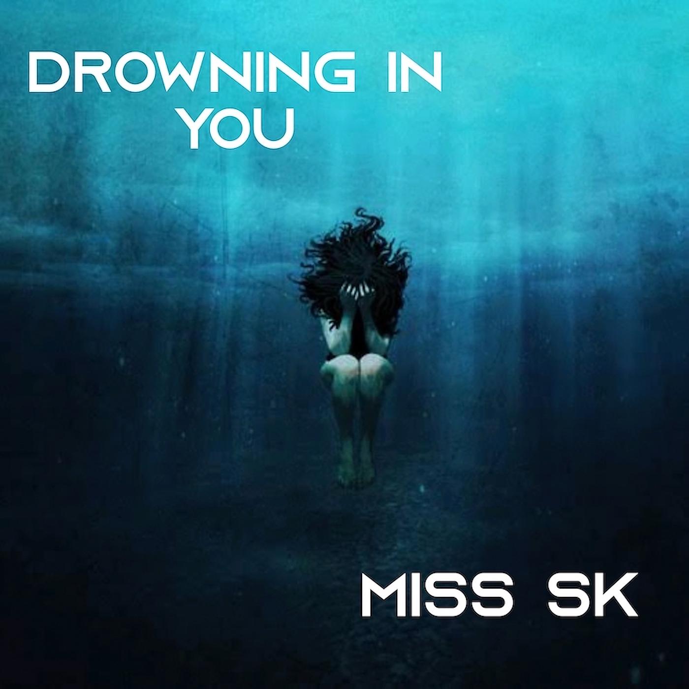 Постер альбома Drowning in You