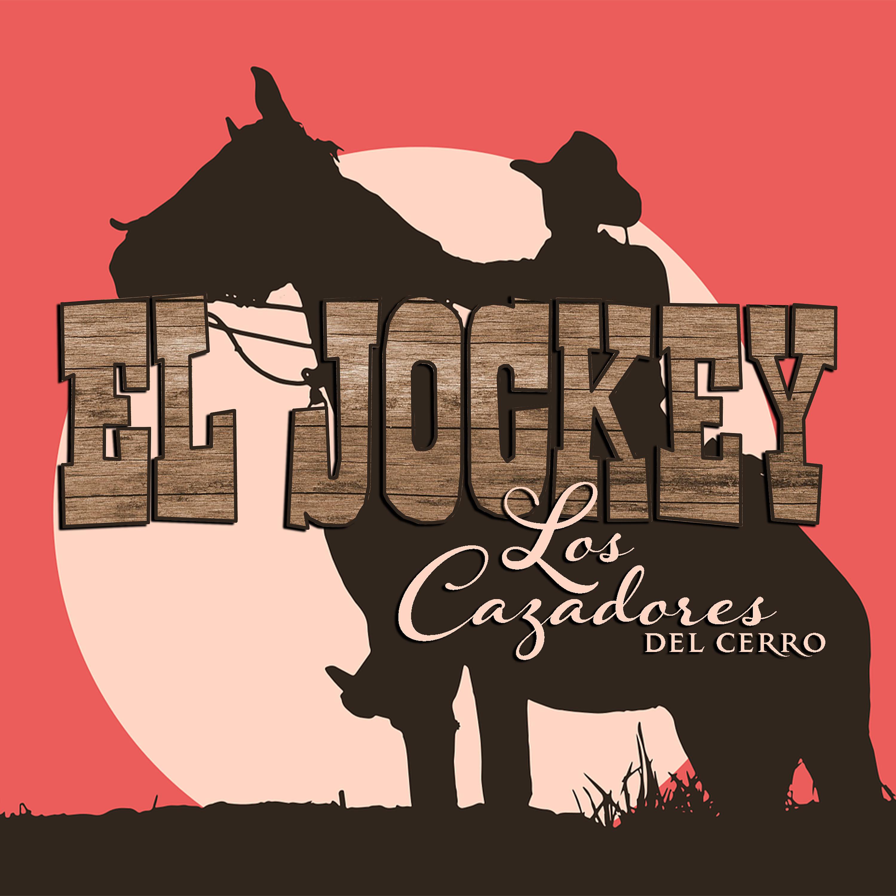 Постер альбома El Jockey