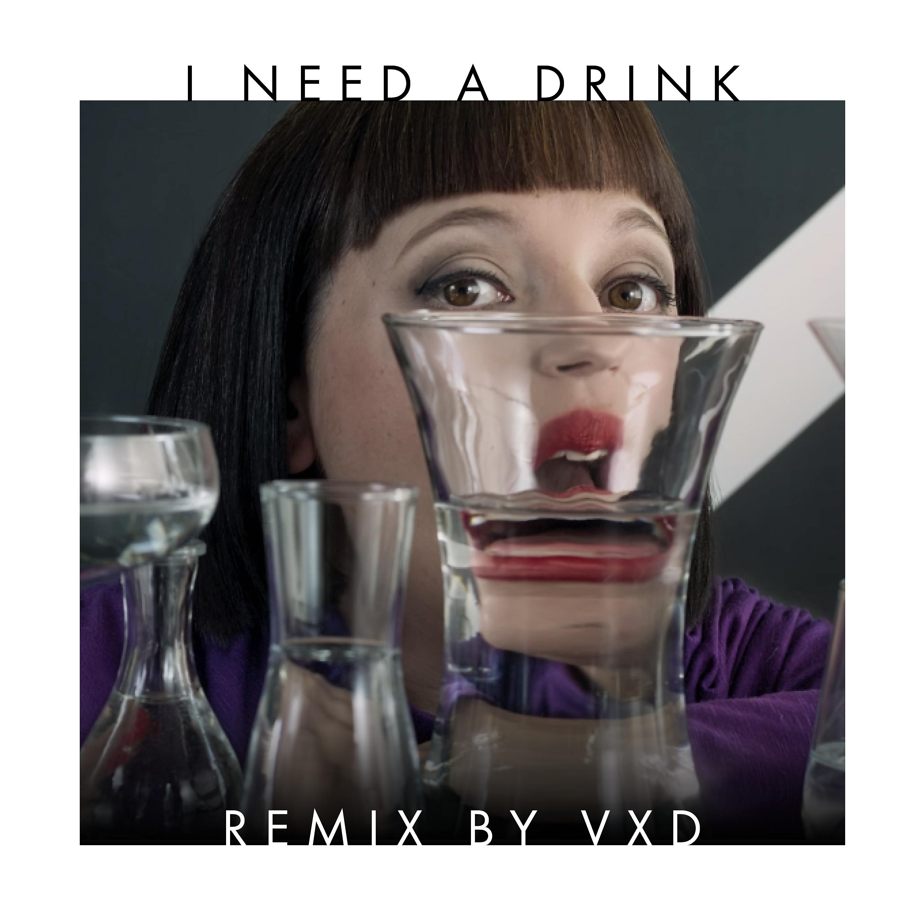Постер альбома I Need a Drink - Remix