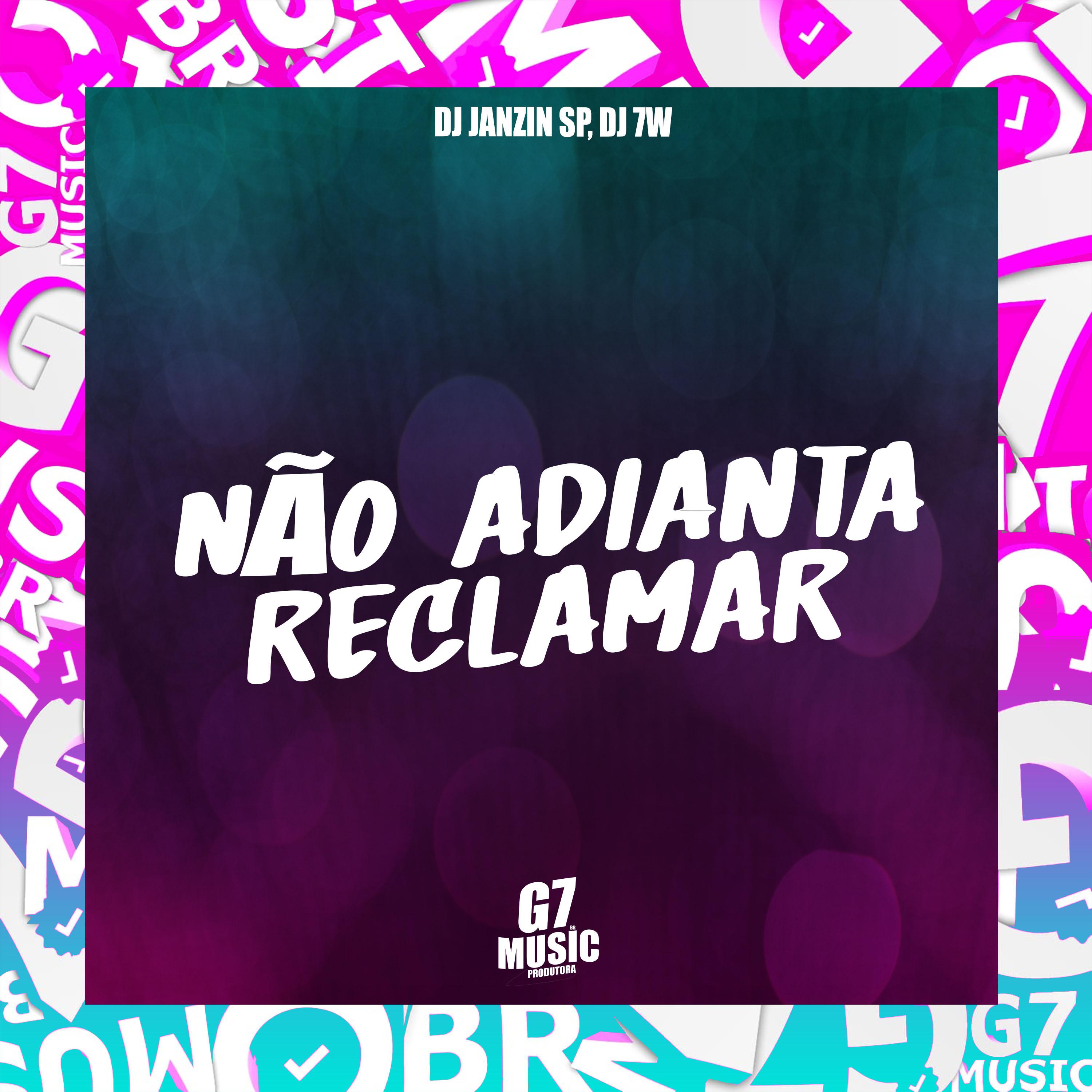 Постер альбома Não Adianta Reclamar