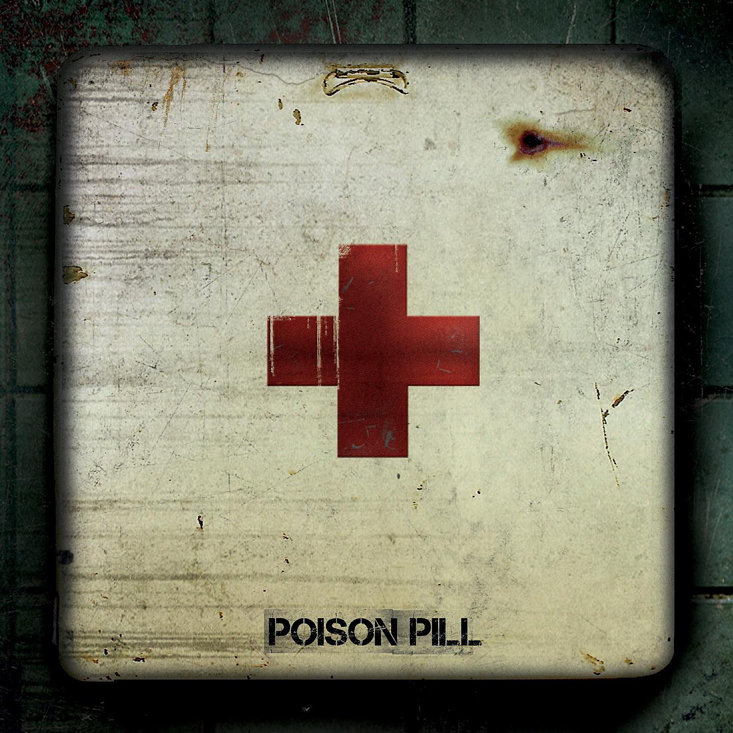 Постер альбома Poison Pill
