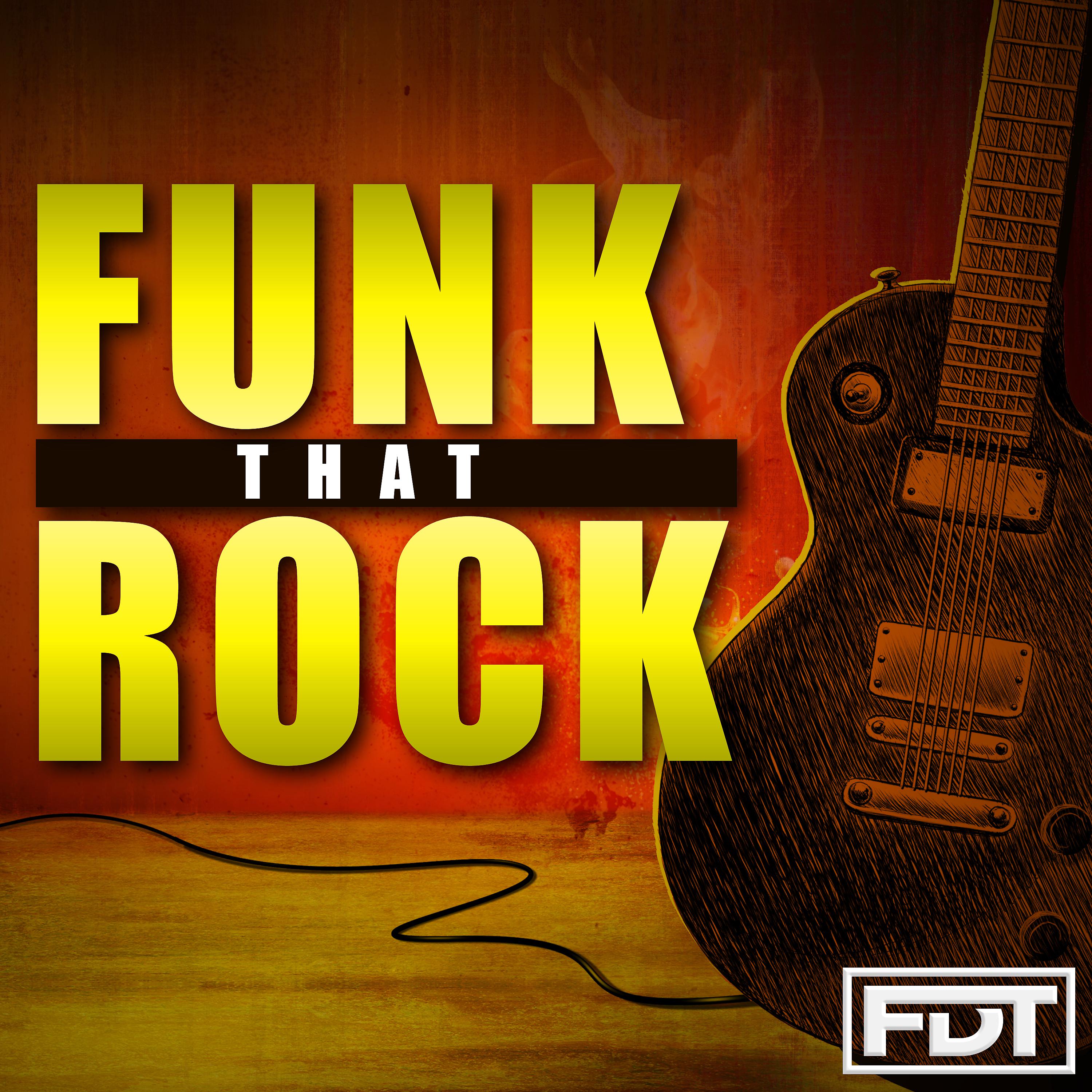 Постер альбома Funk That Rock