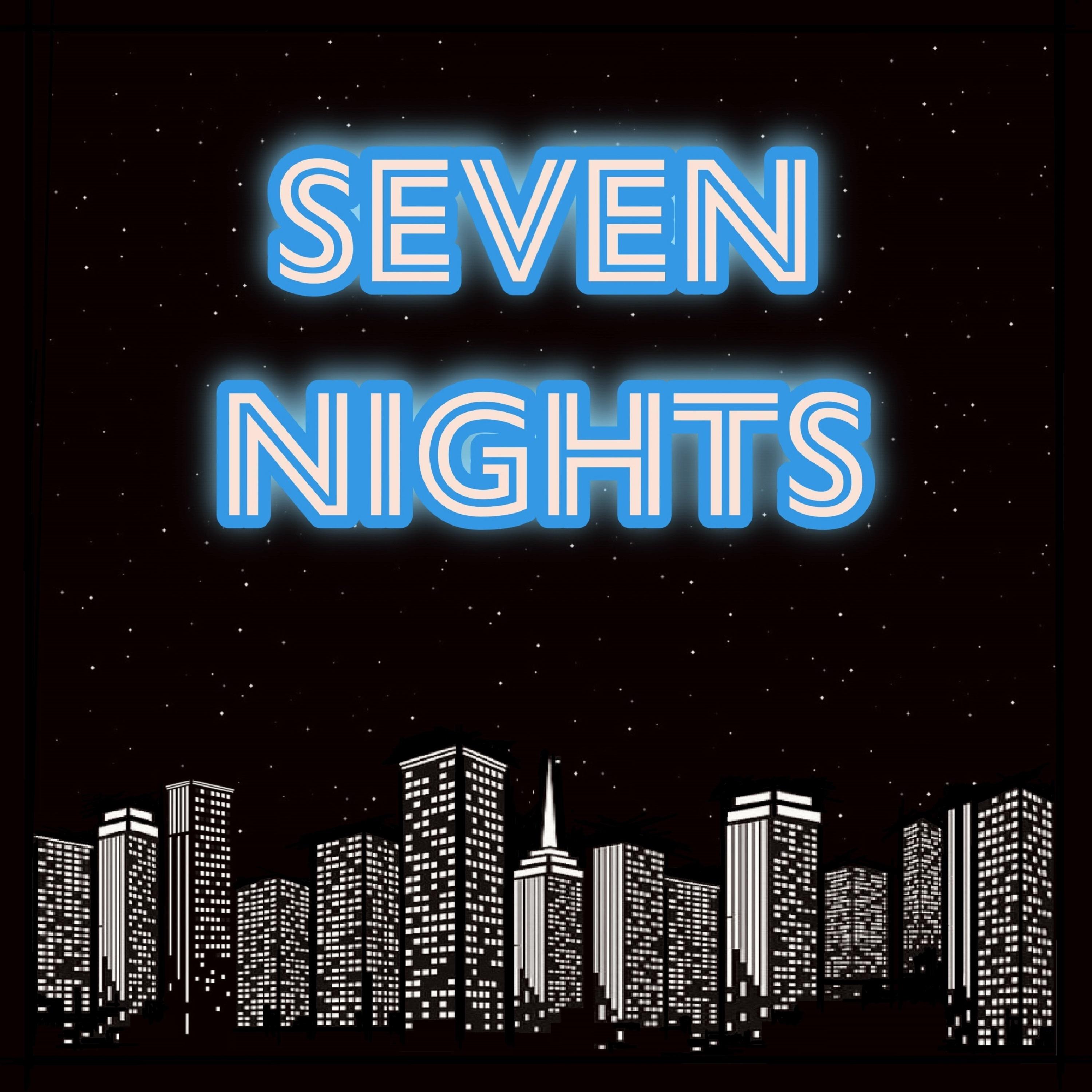 Постер альбома Seven Nights