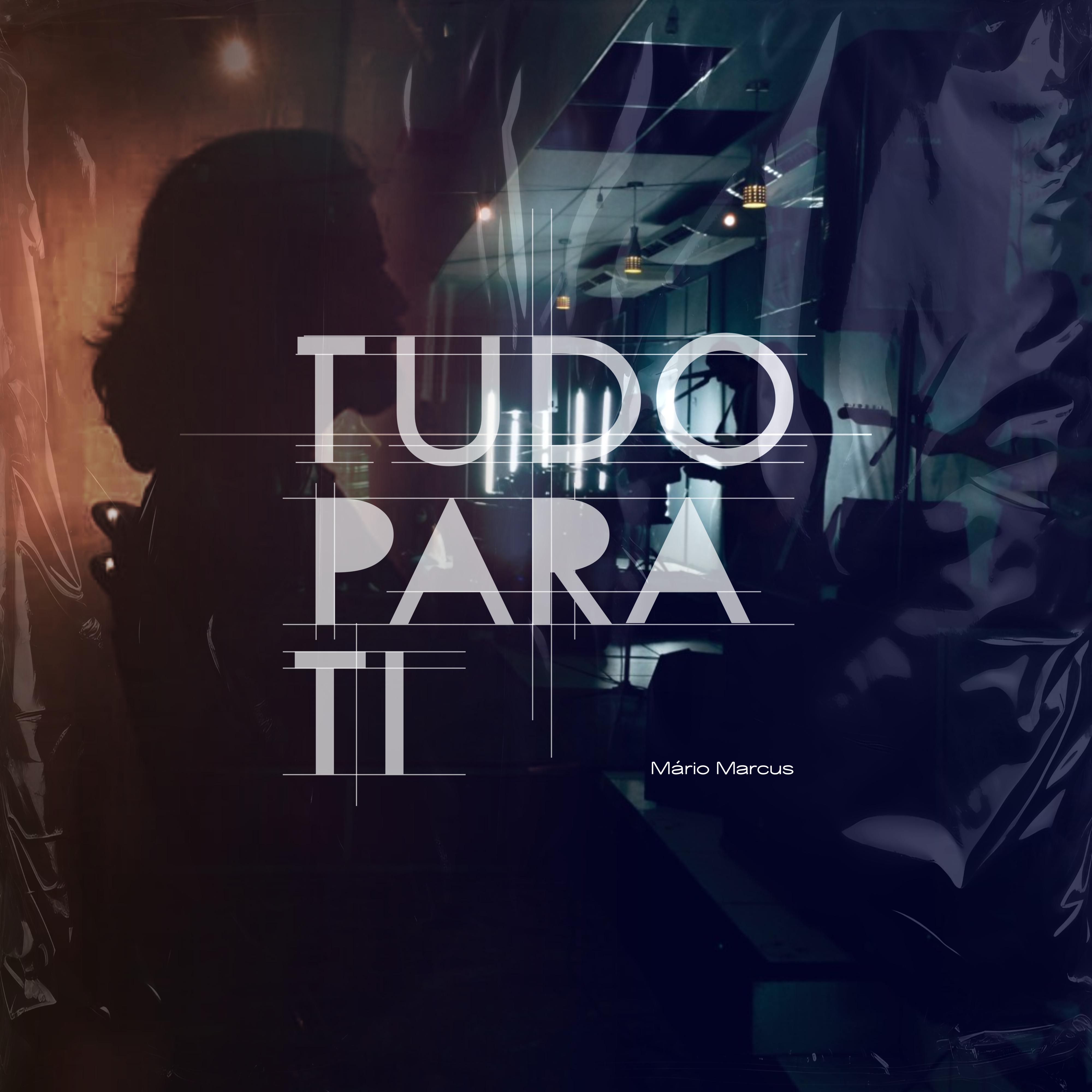 Постер альбома Tudo para Ti