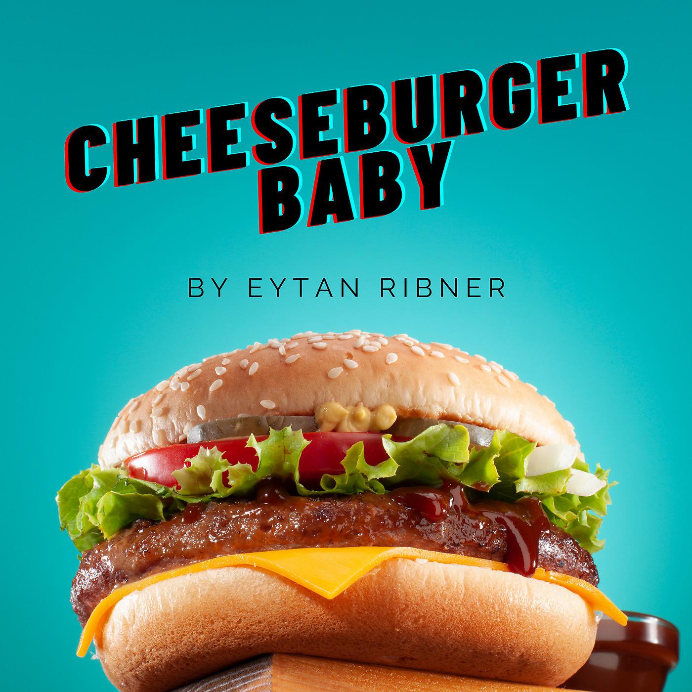 Постер альбома Cheeseburger Baby