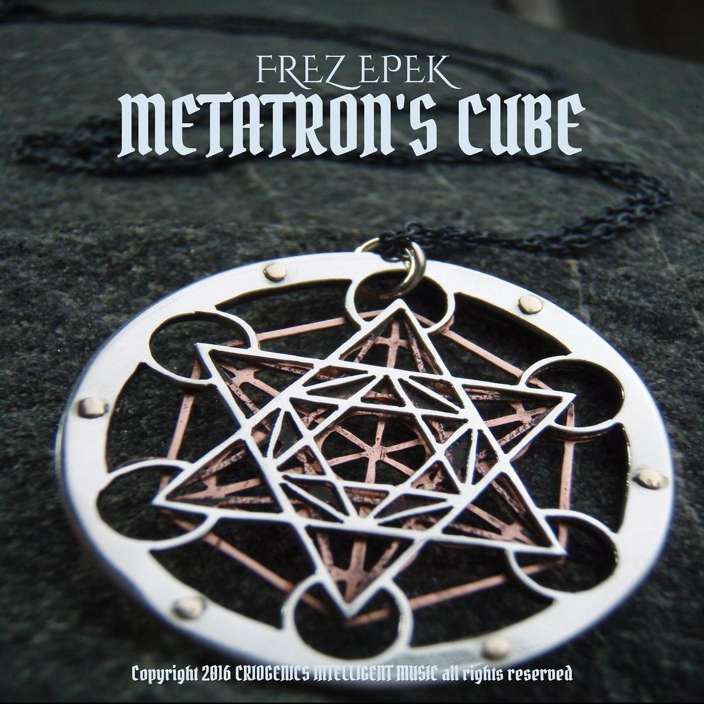 Постер альбома Metatron's Cube