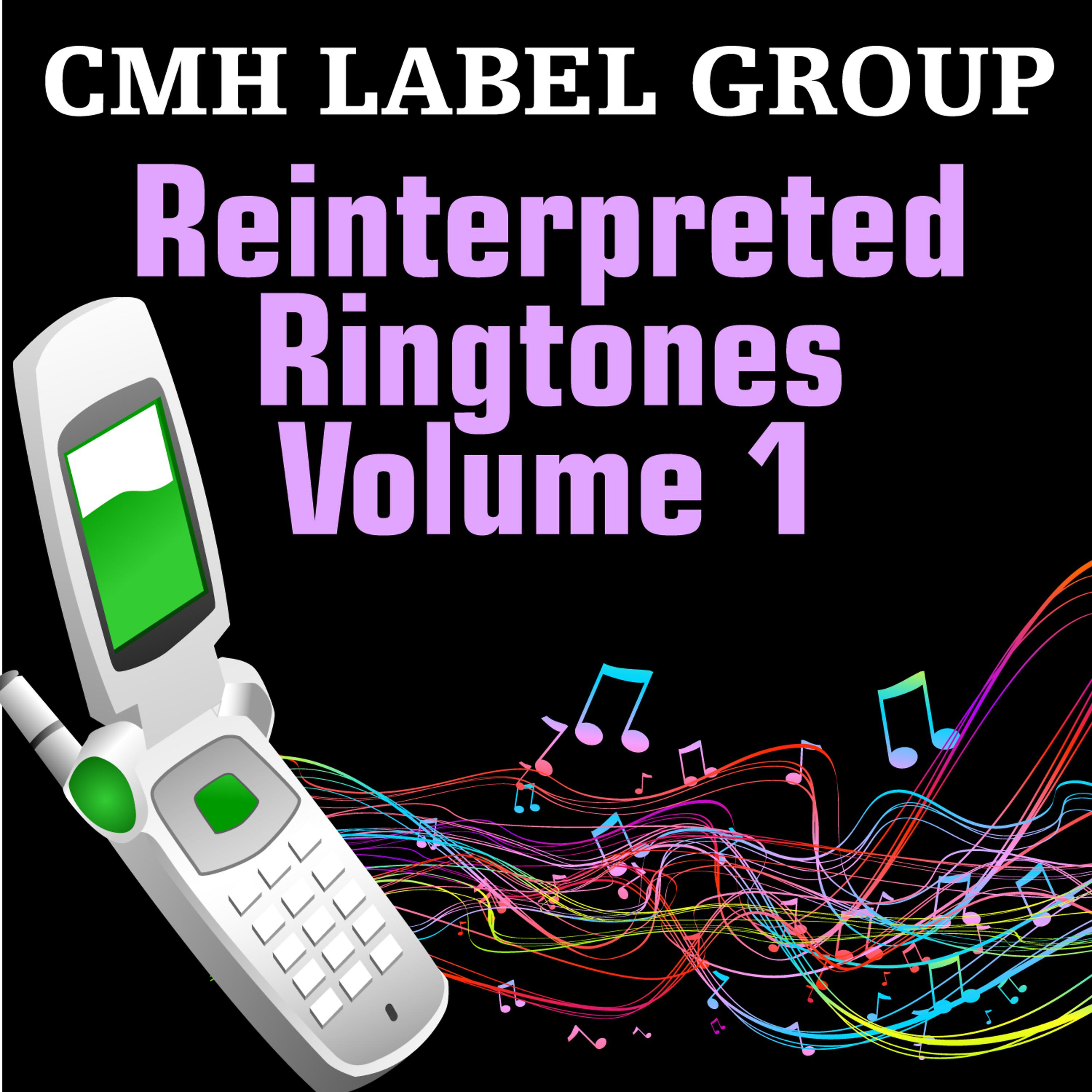 Постер альбома CMH Label Group Reinterpreted - Ringtones