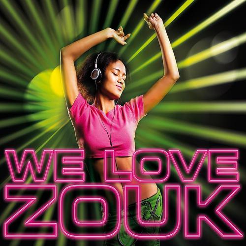 Постер альбома We Love Zouk