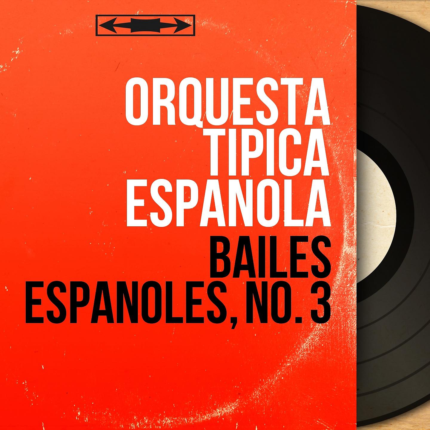Постер альбома Bailes Espanoles, No. 3
