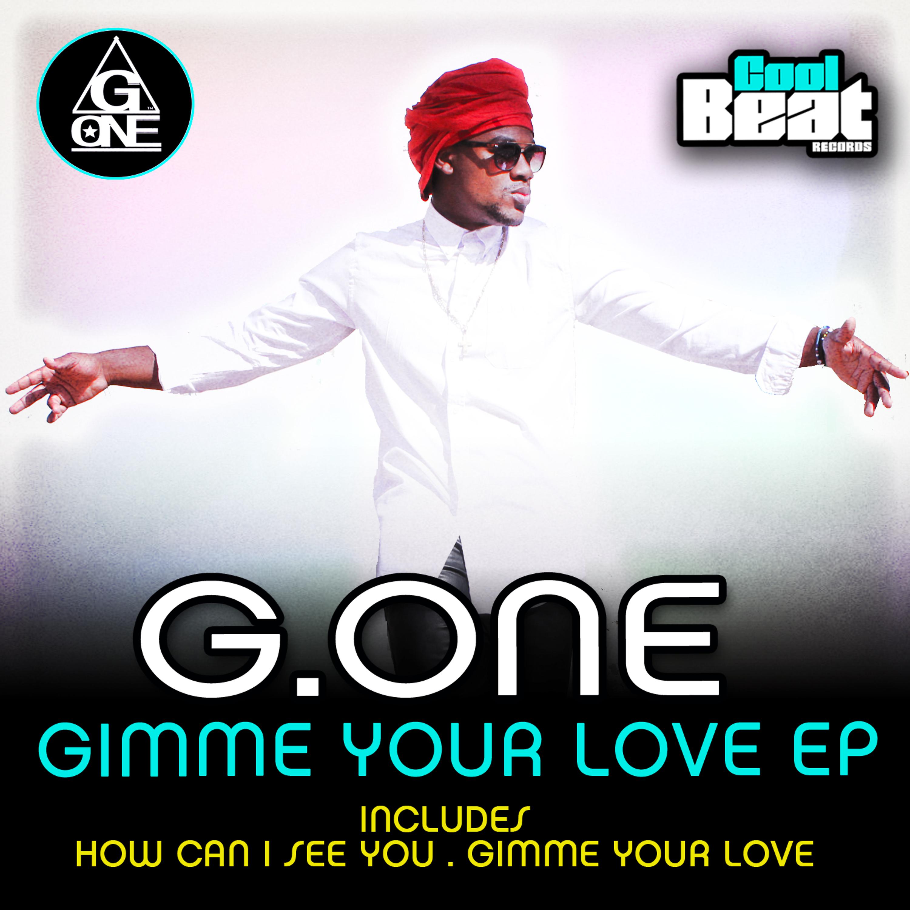 Постер альбома Gimme Your Love EP