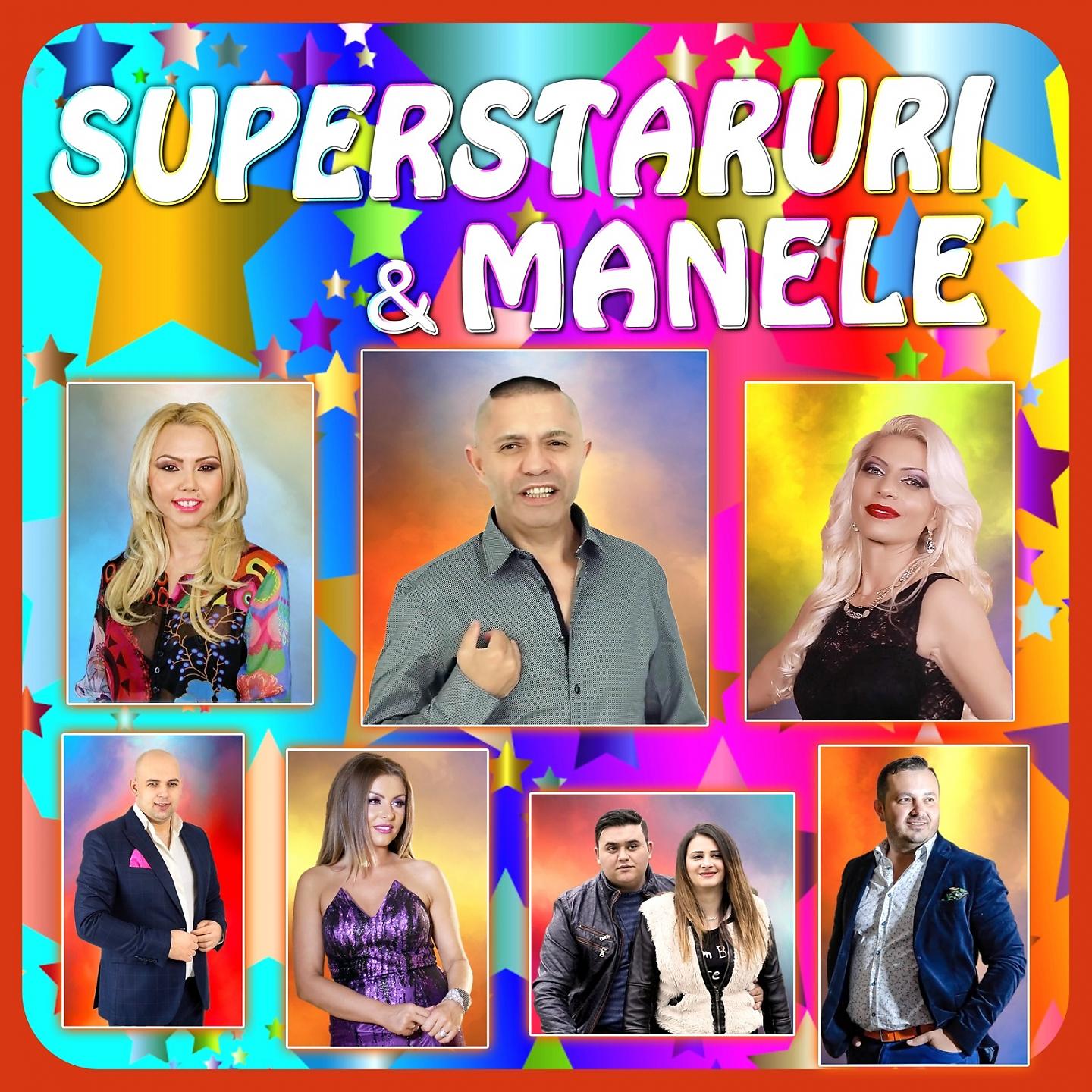 Постер альбома Superstaruri & Manele