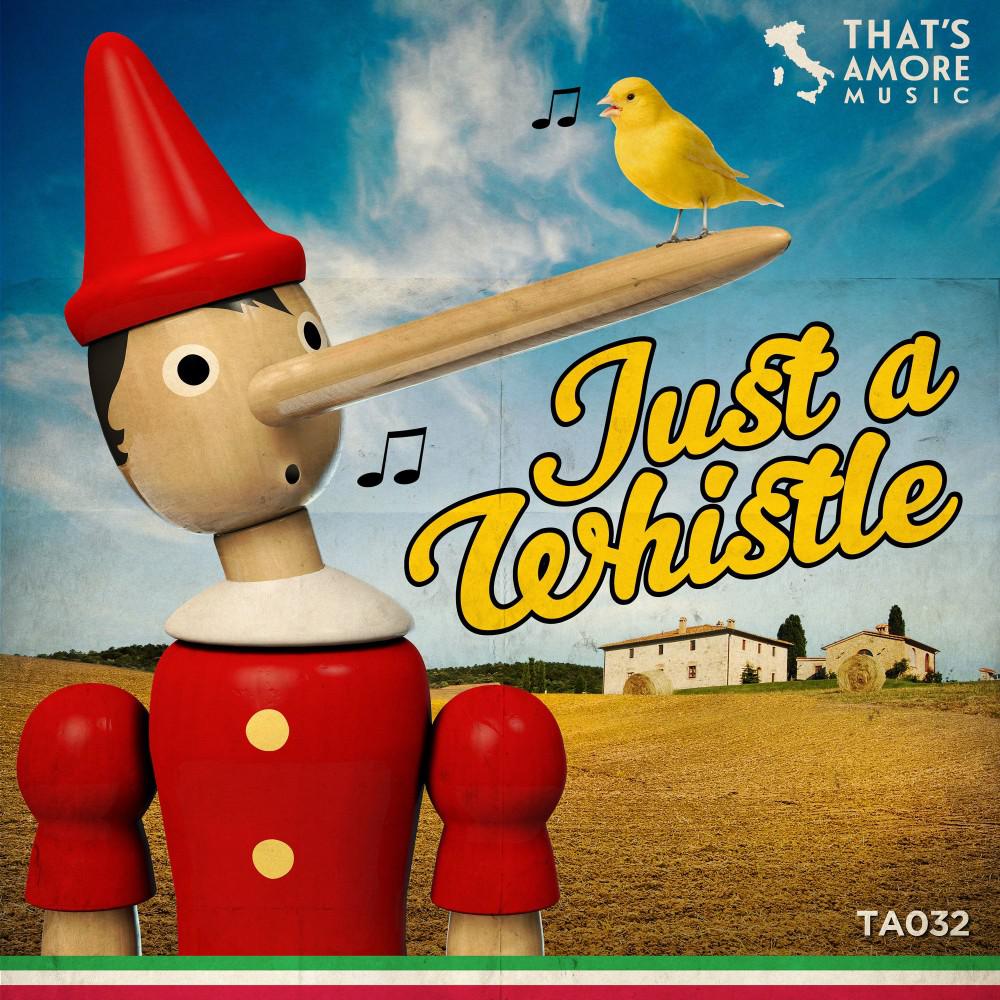 Постер альбома Just a Whistle