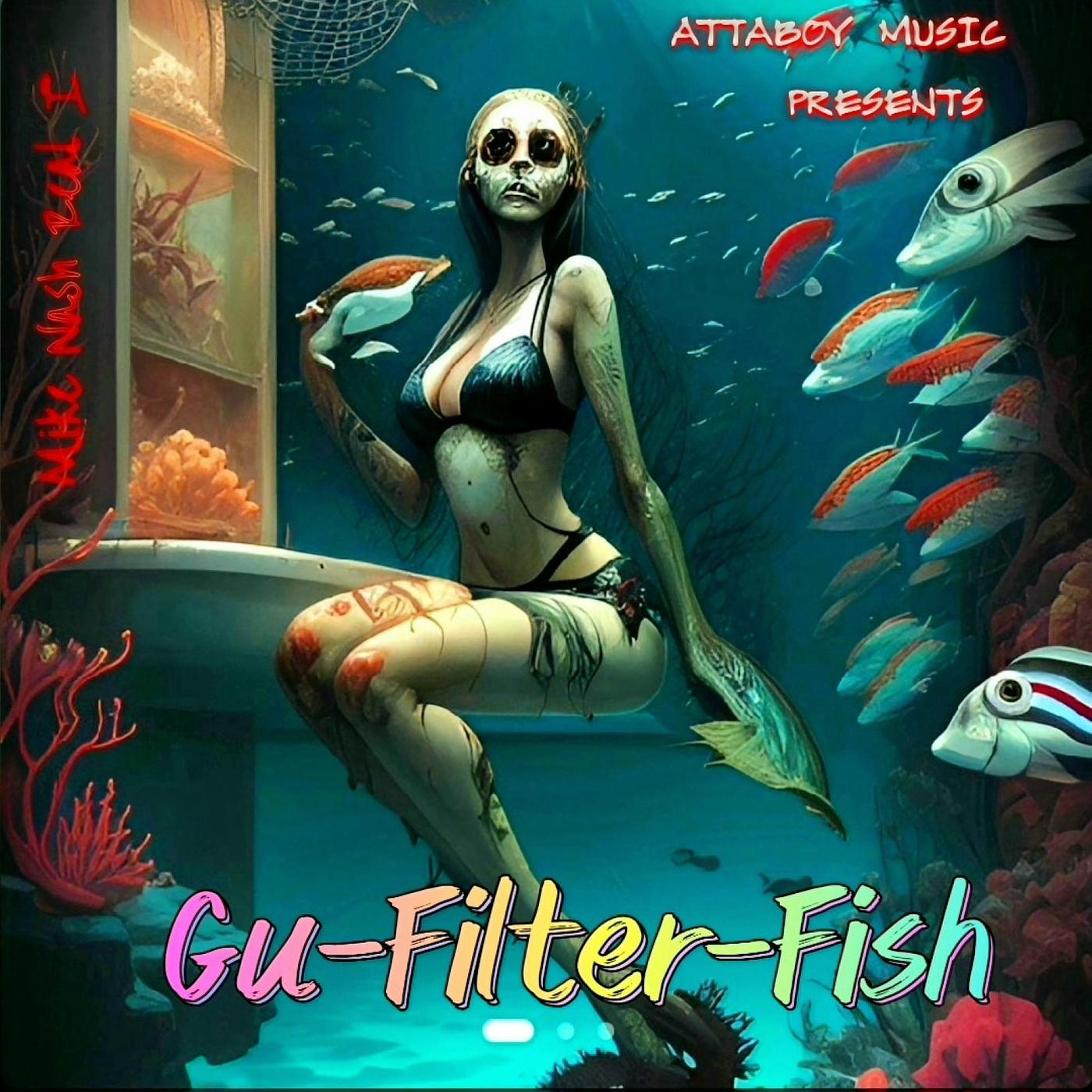Постер альбома Gu-Filter-Fish