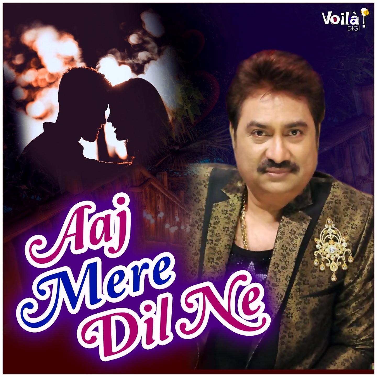Постер альбома Aaj Mere Dil Ne