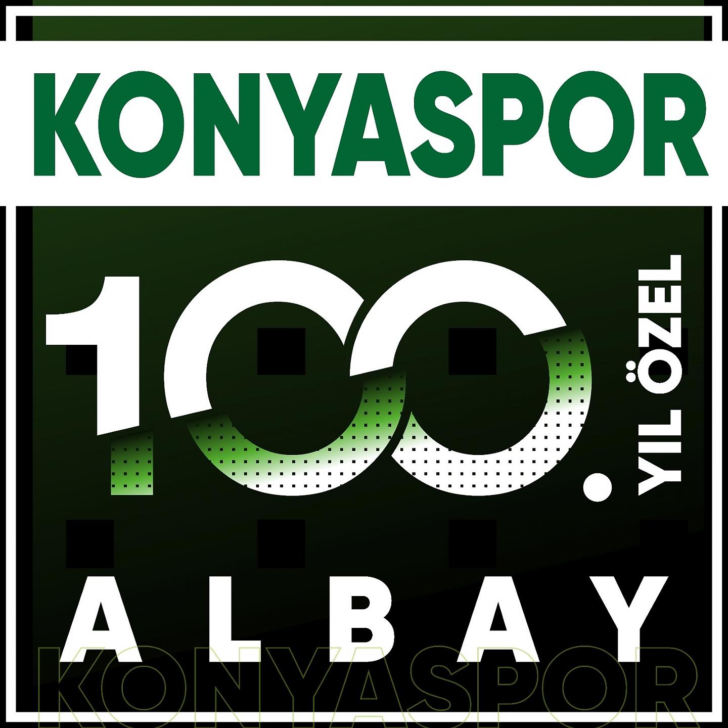 Постер альбома Konyaspor 100. Yıl Marşı