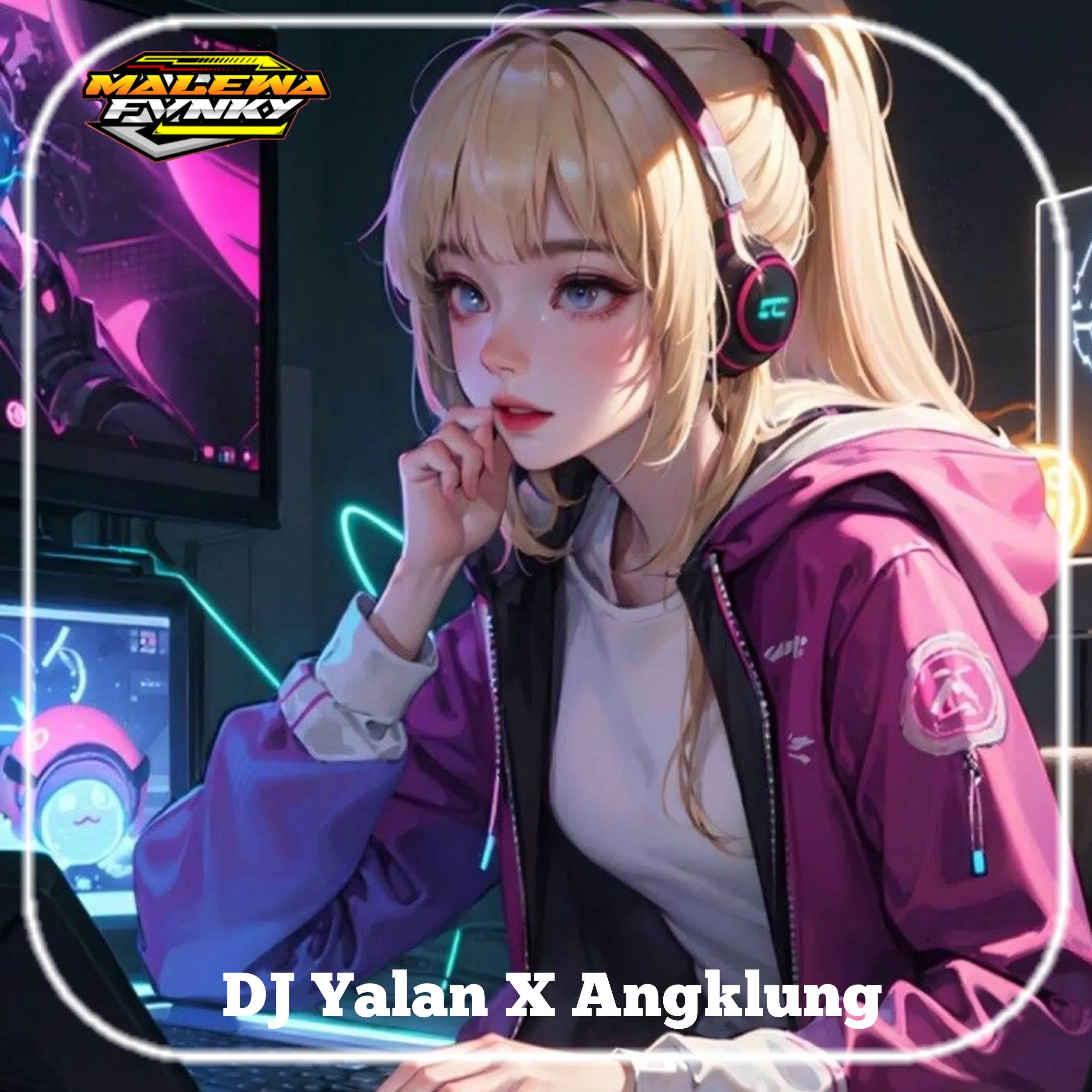 Постер альбома DJ YALAN X ANGKLUNG FULL BASS - Inst
