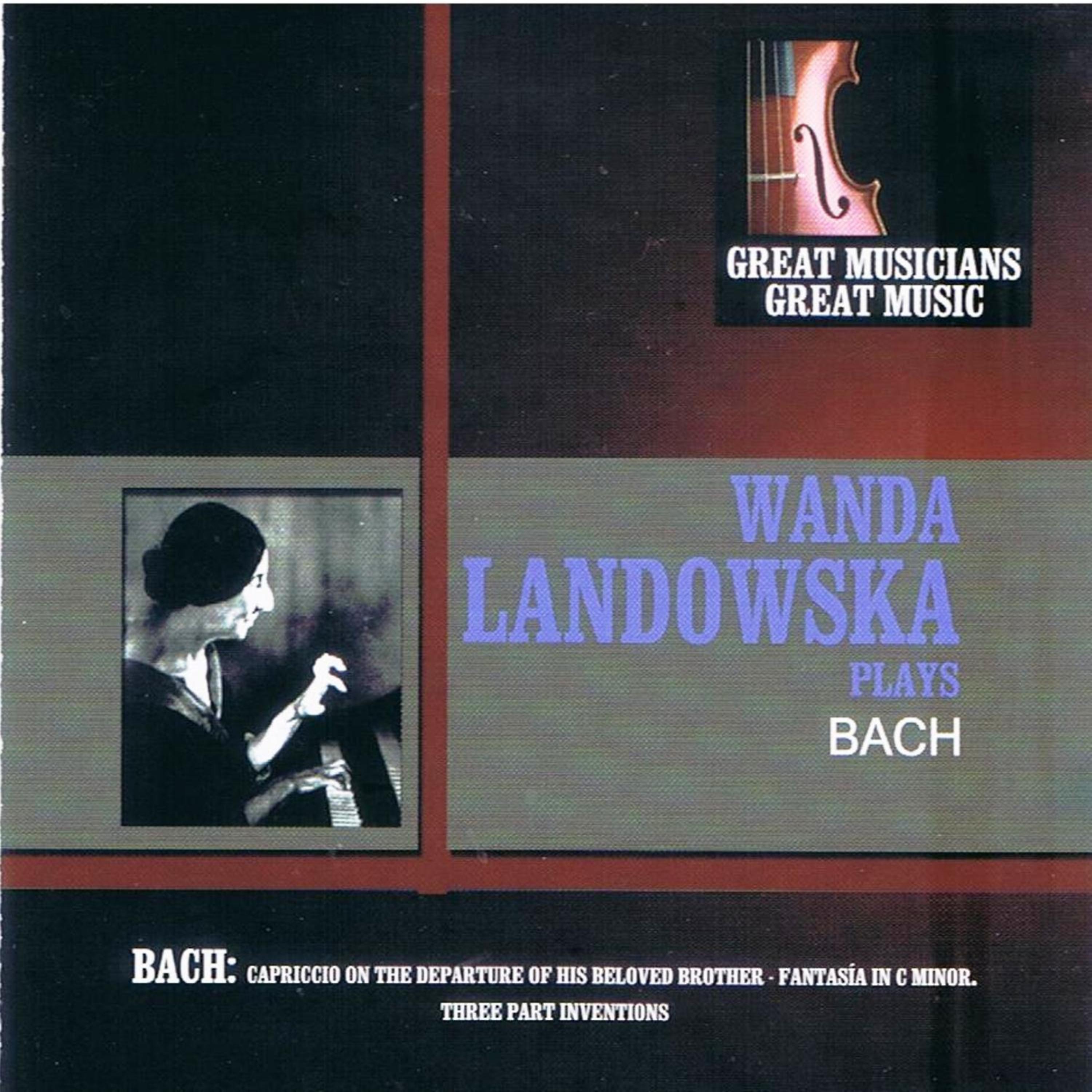 Постер альбома Great Musicians, Great Music: Wanda Landowska Performs Bach and Fischer