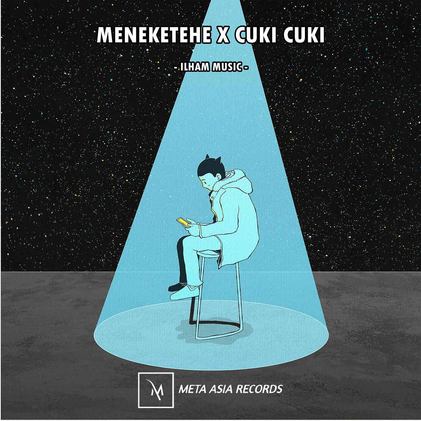 Постер альбома Meneketehe / Cuki Cuki