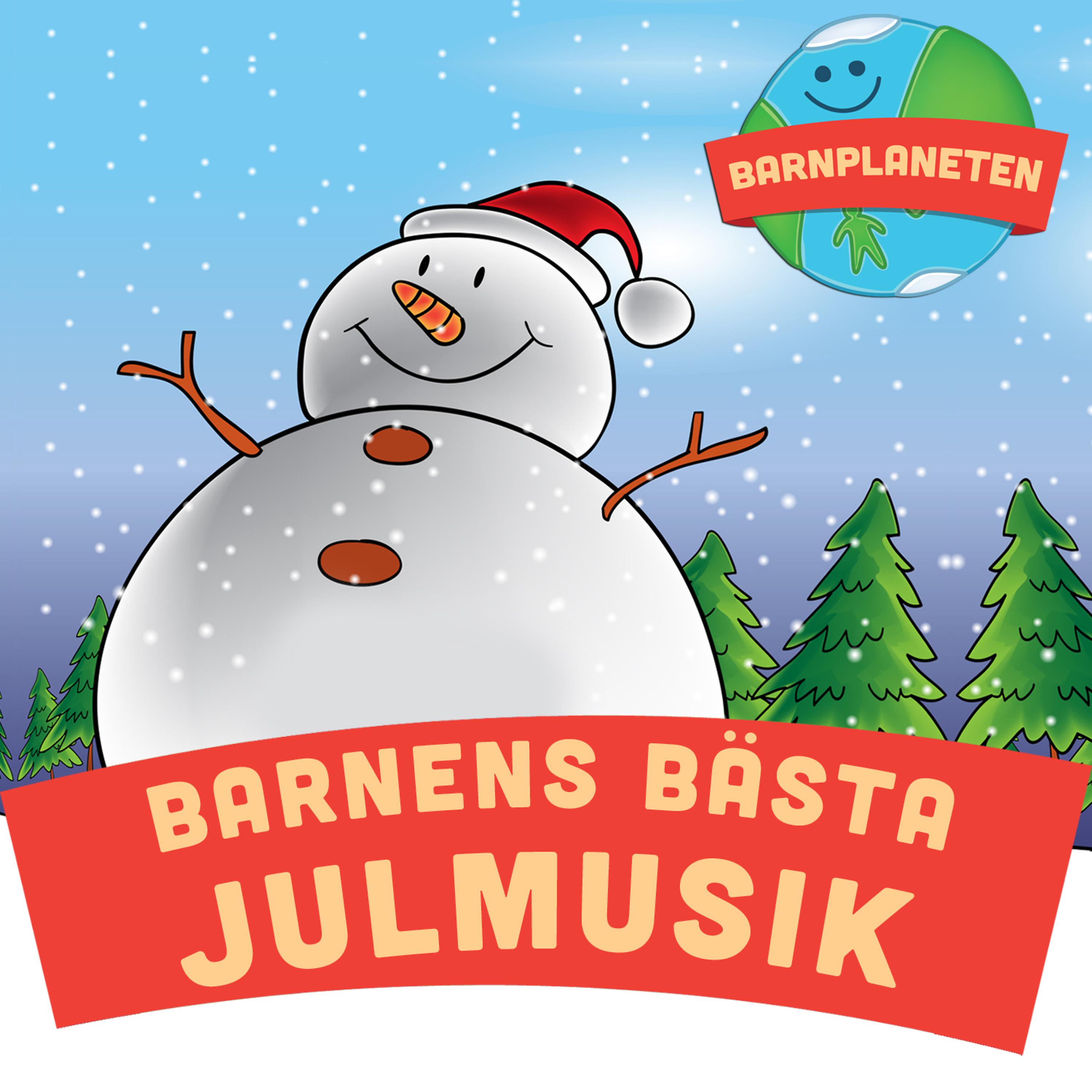 Постер альбома Barnens bästa julmusik med Barnplaneten