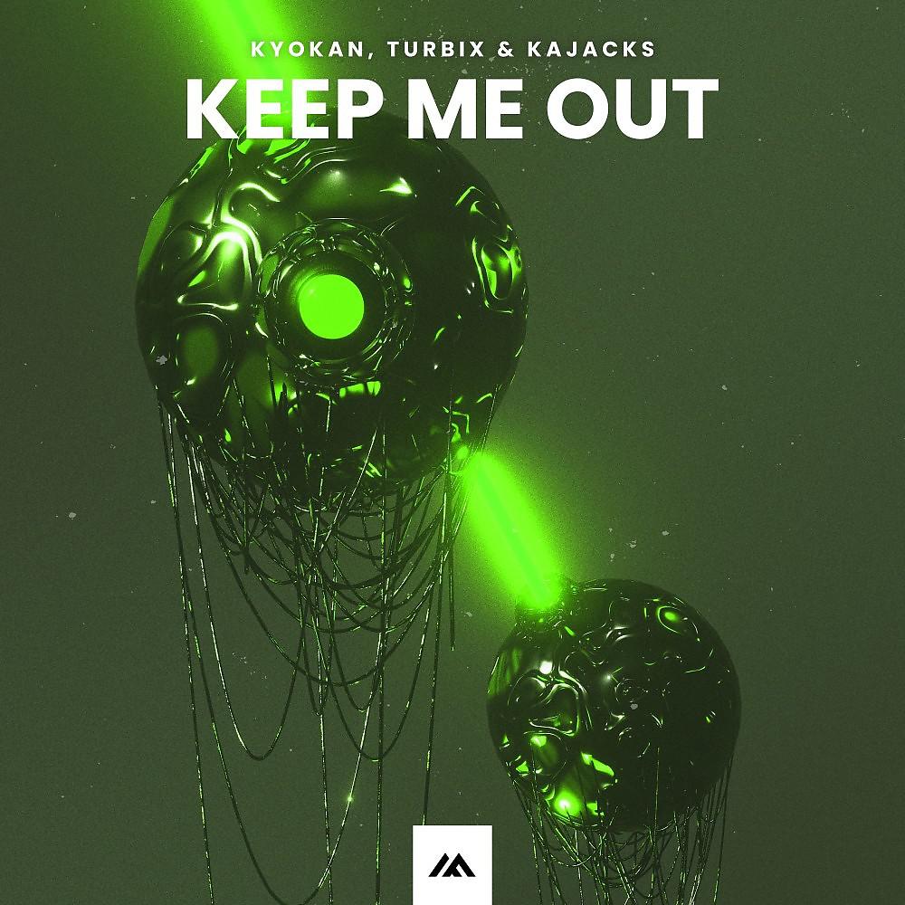 Постер альбома Keep Me Out