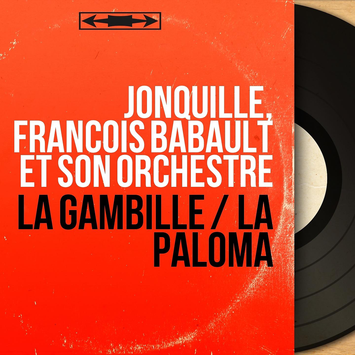 Постер альбома La gambille / La Paloma