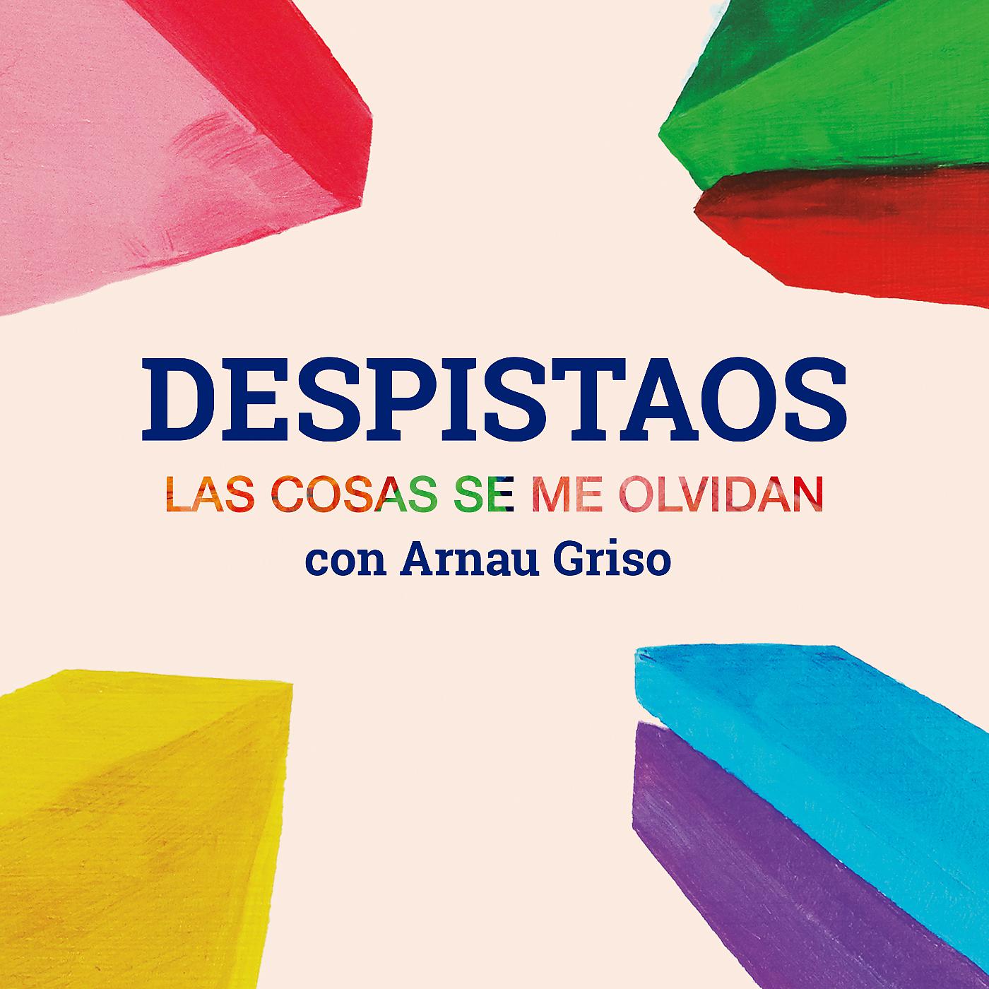 Постер альбома Las cosas se me olvidan (con Arnau Griso)