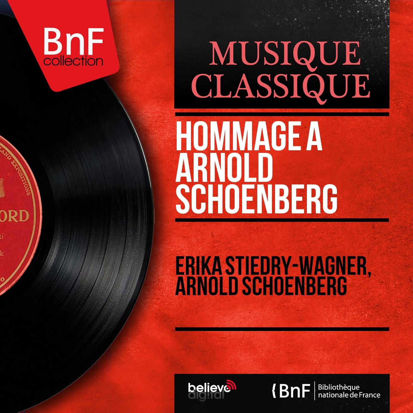 Постер альбома Hommage à Arnold Schoenberg (Mono Version)