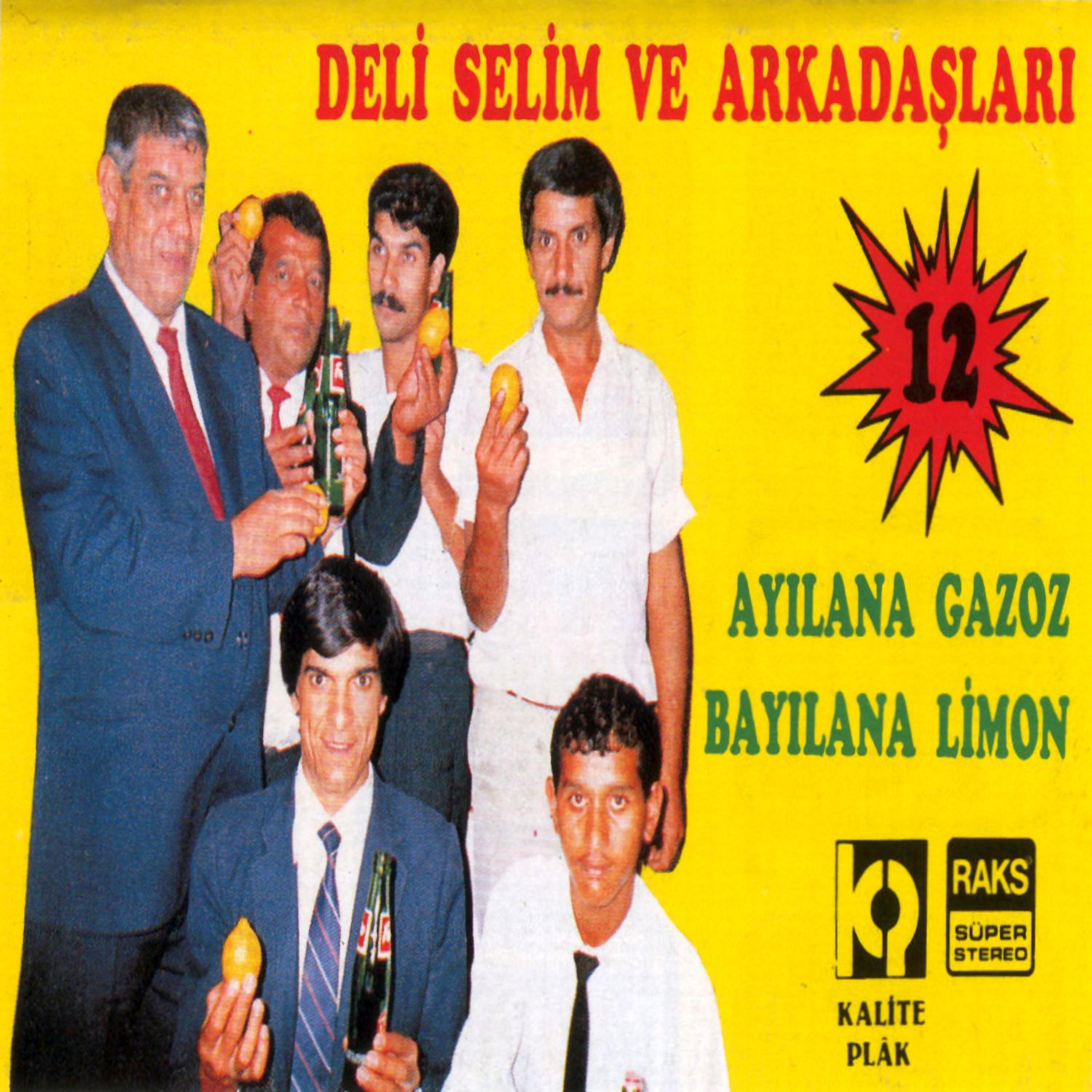 Постер альбома Ayılana Gazoz Bayılana Limon